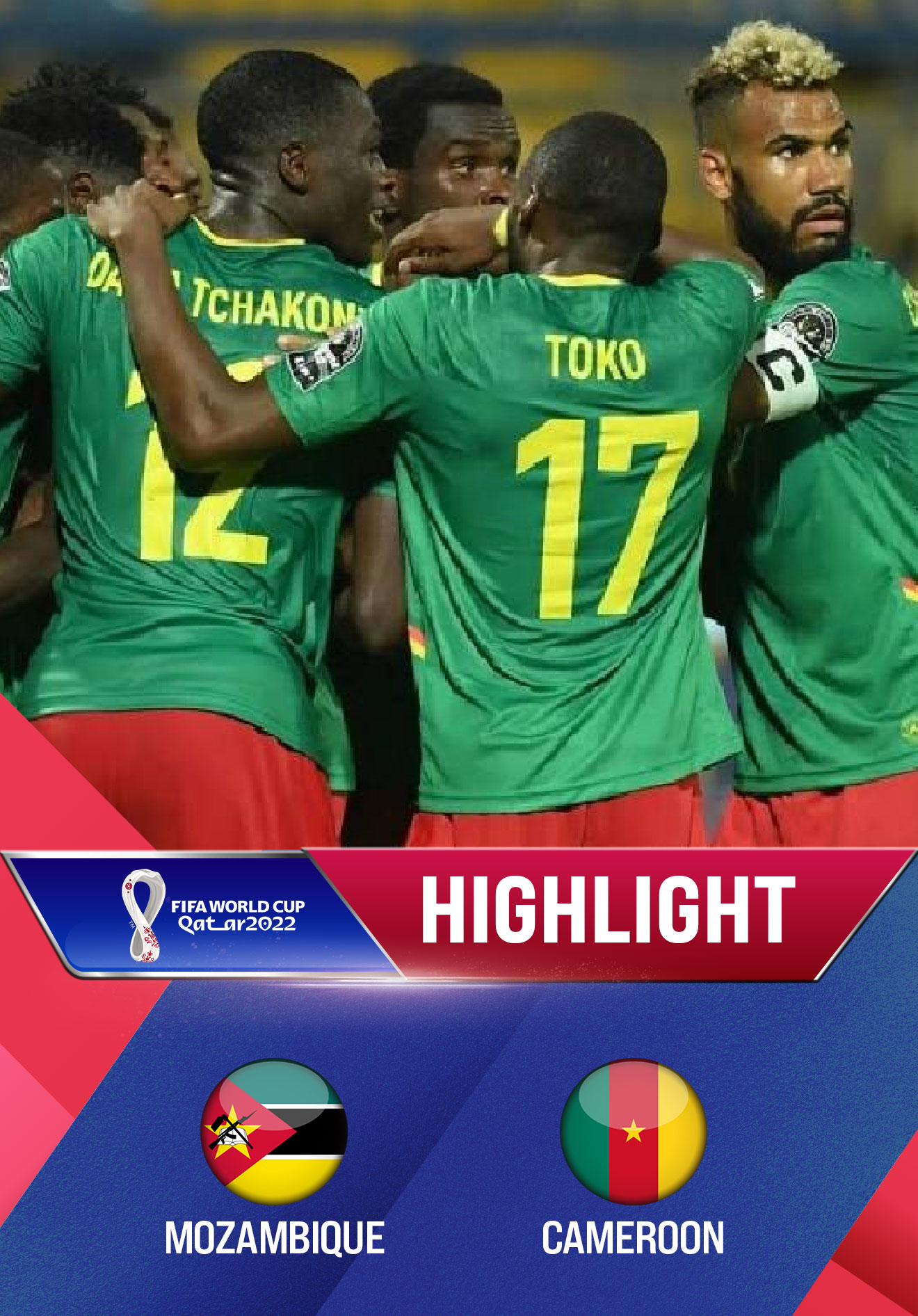 Highlights Mozambique Vs Cameroon L T Tr N V Ng Lo I Th World