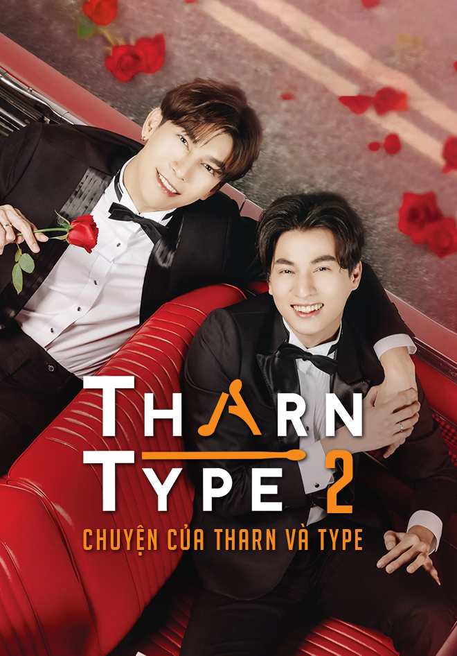 Chuyện Của Tharn Và Type 2 Mối Tình 7 Năm TharnType 2 7 Years Of