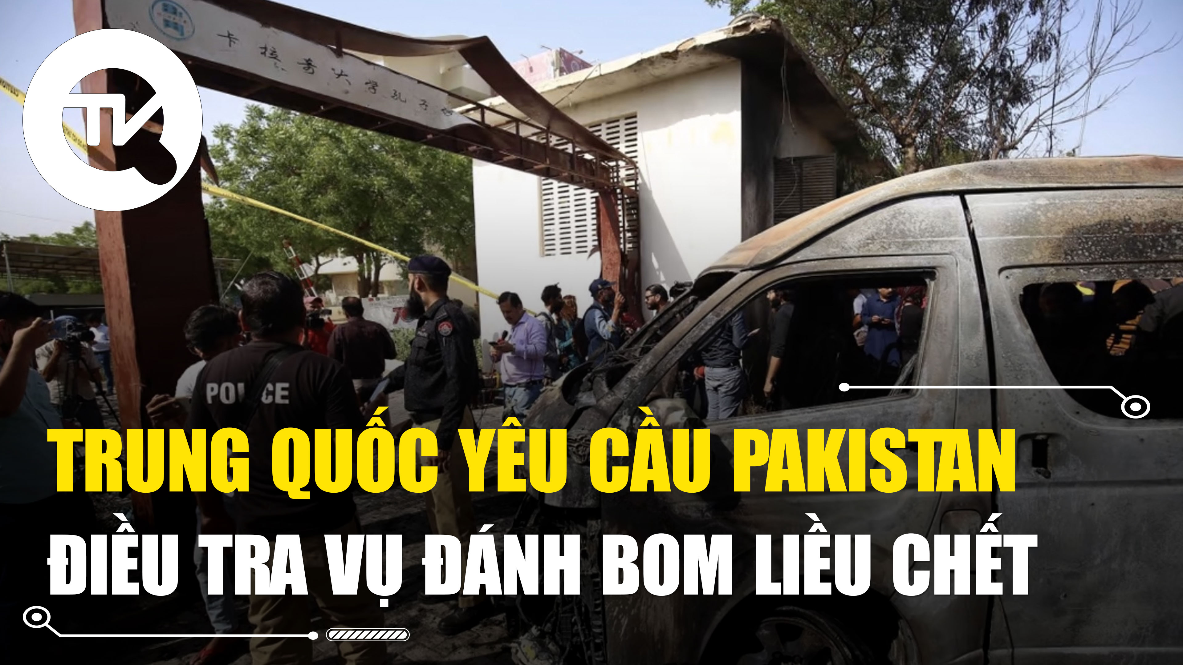 Trung Quốc yêu cầu Pakistan điều tra vụ đánh bom liều chết VieON