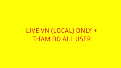Live VN only all user