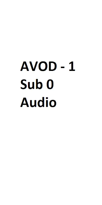 AVOD - 1 Sub 0 Audio