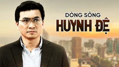 Dòng Sông Huynh Đệ