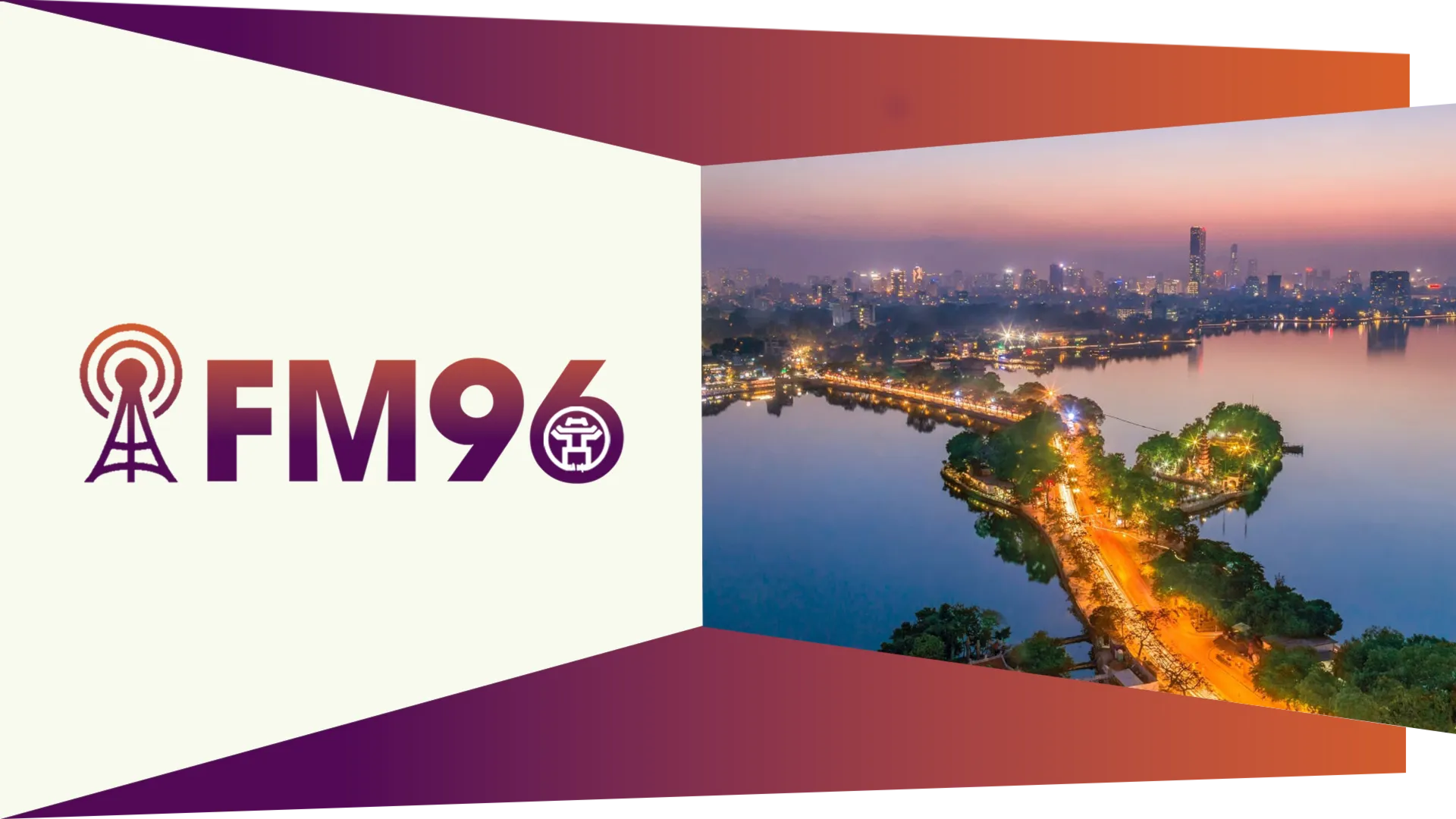 FM96 - Thời sự Hà Nội
