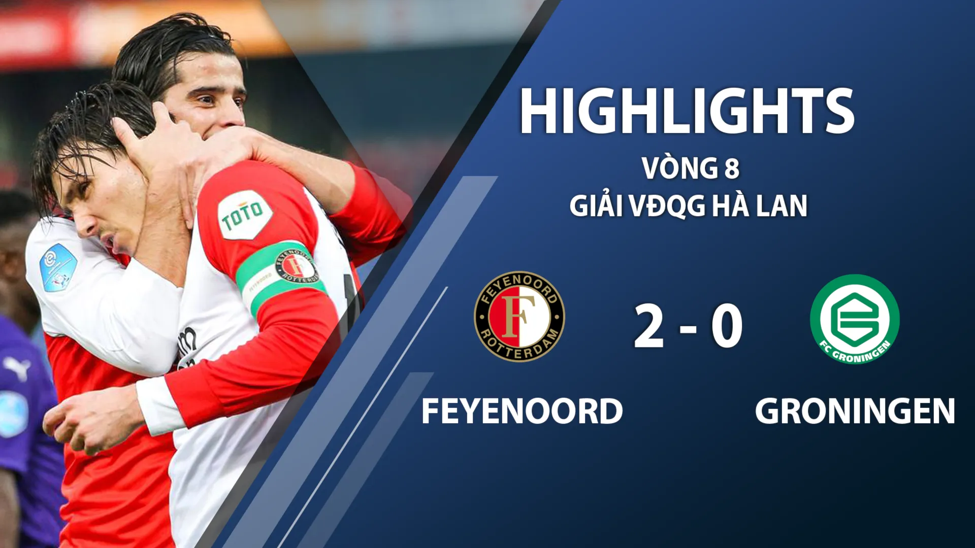 Highlights Feyenoord 2-0 FC Groningen (vòng 8 giải VĐQG Hà Lan 2020/21)	