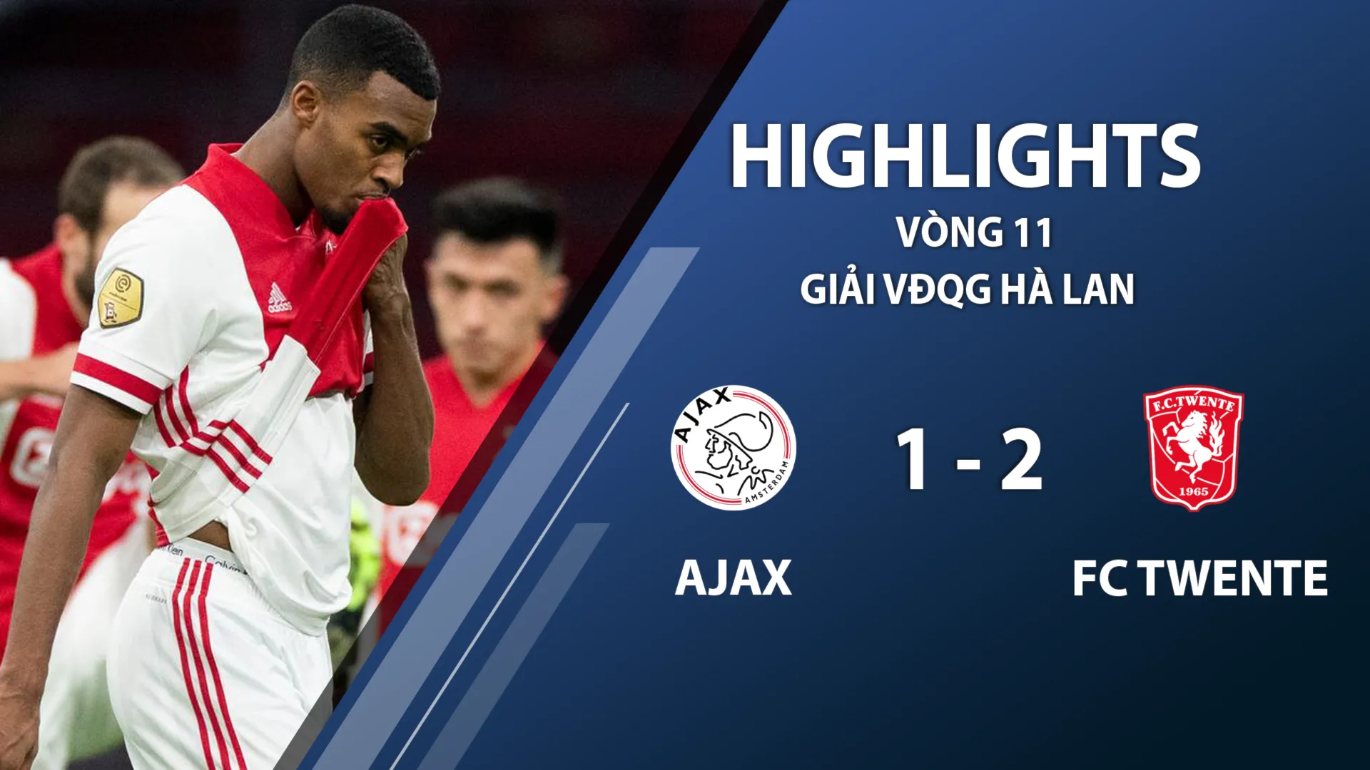 Highlights Ajax 1-2 FC Twente (vòng 11 giải VĐQG Hà Lan 2020/21)