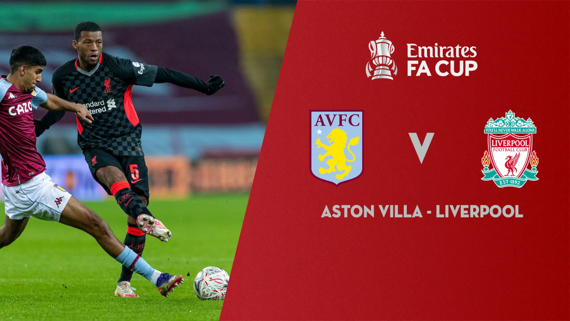 Xem lại Aston Villa vs Liverpool (Vòng 3 FA Cup 2020/21)