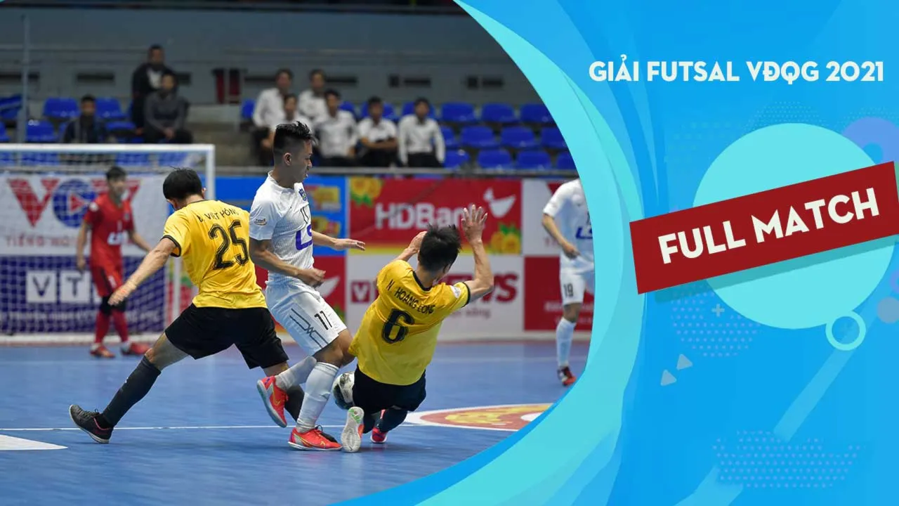 Full Match Thái Sơn Nam vs HGK Đaklak (Lượt đi Futsal VĐQG 2021)