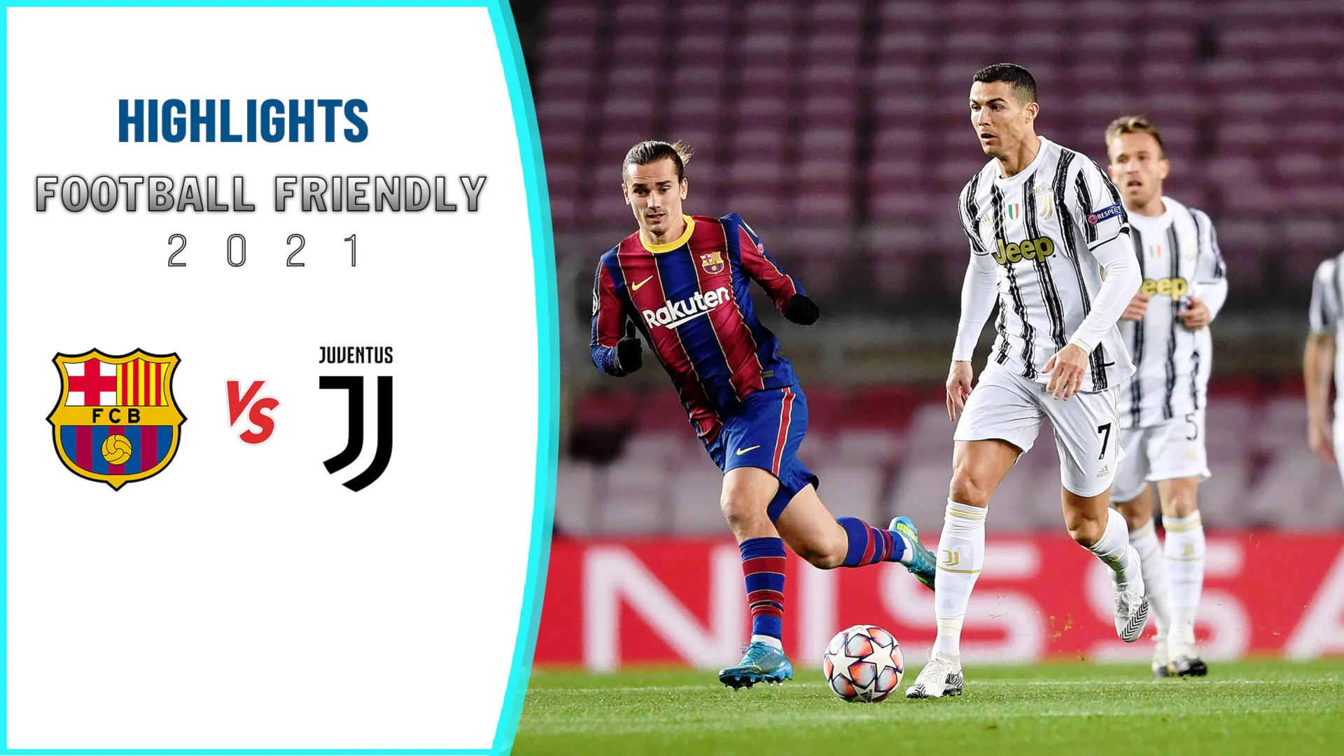 Highlights Cúp Joan Gamper : Barcelona - Juventus