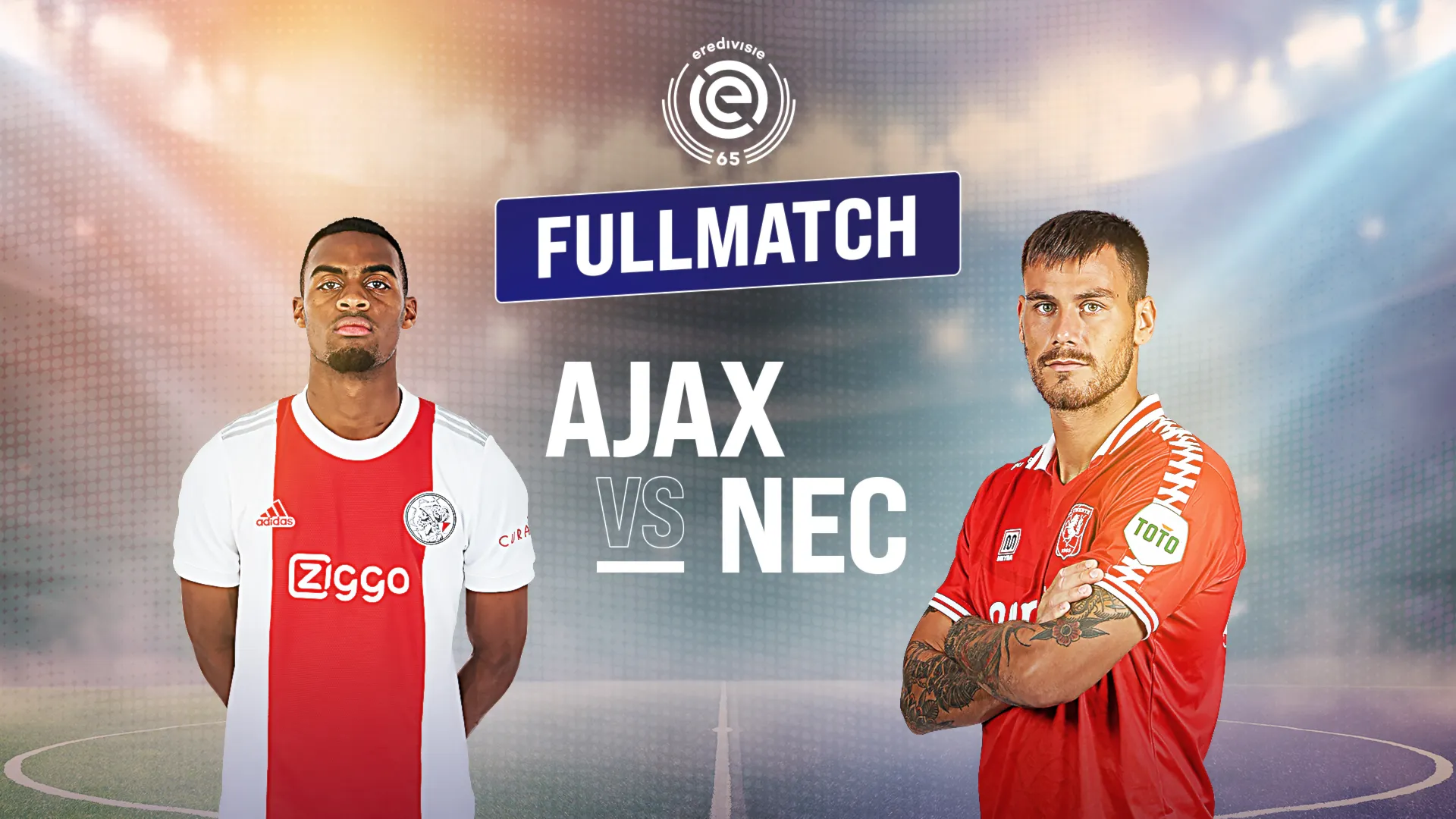 Full Match Ajax - NEC (Vòng 1 - Giải VĐQG Hà Lan 2021/22)