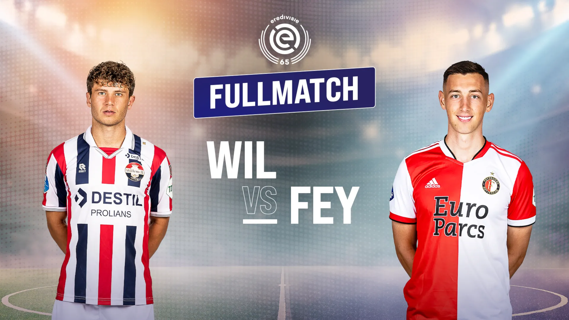 Full Match Willem II - Feyenoord (Vòng 1 - Giải VĐQG Hà Lan 2021/22)