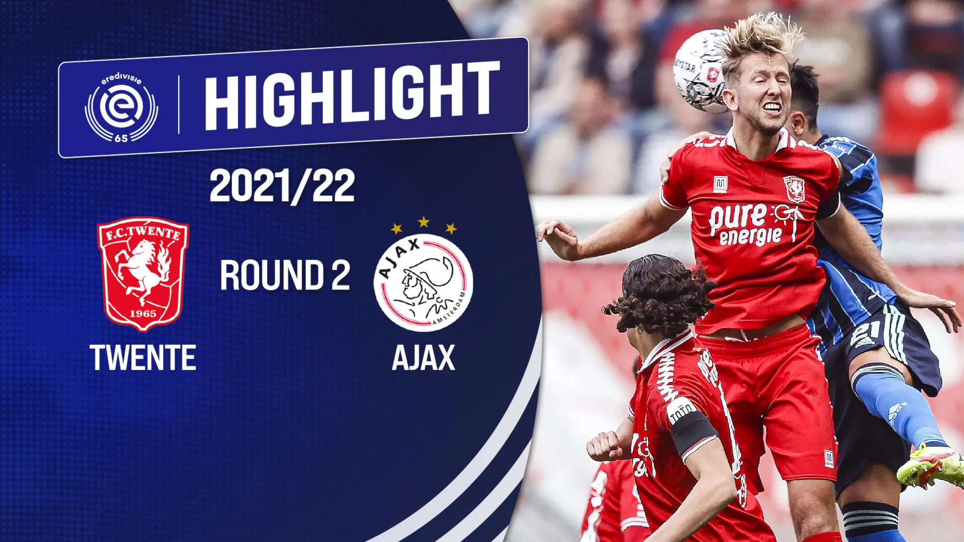 Highlights FC Twente - Ajax (Vòng 2 - Giải VĐQG Hà Lan 2021/22)