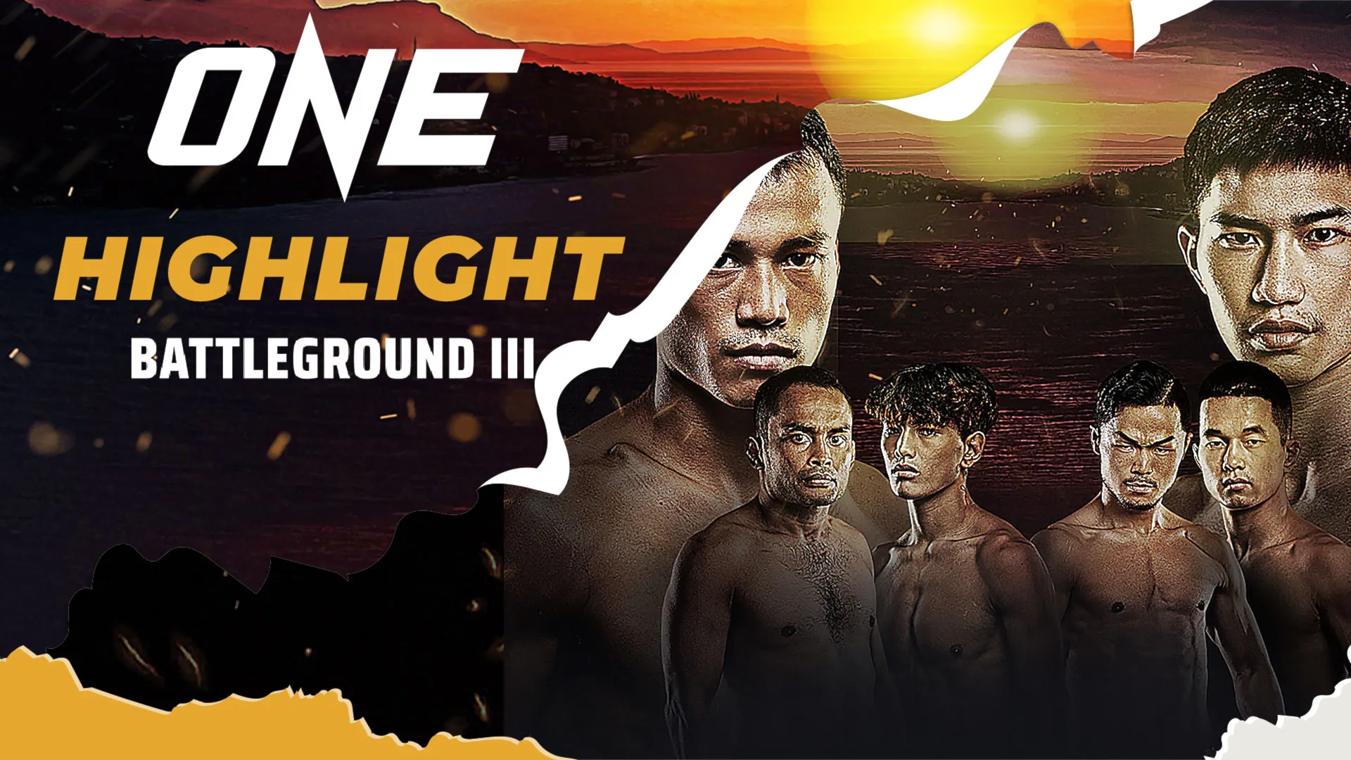 ONE: Battleground III  - Highlight