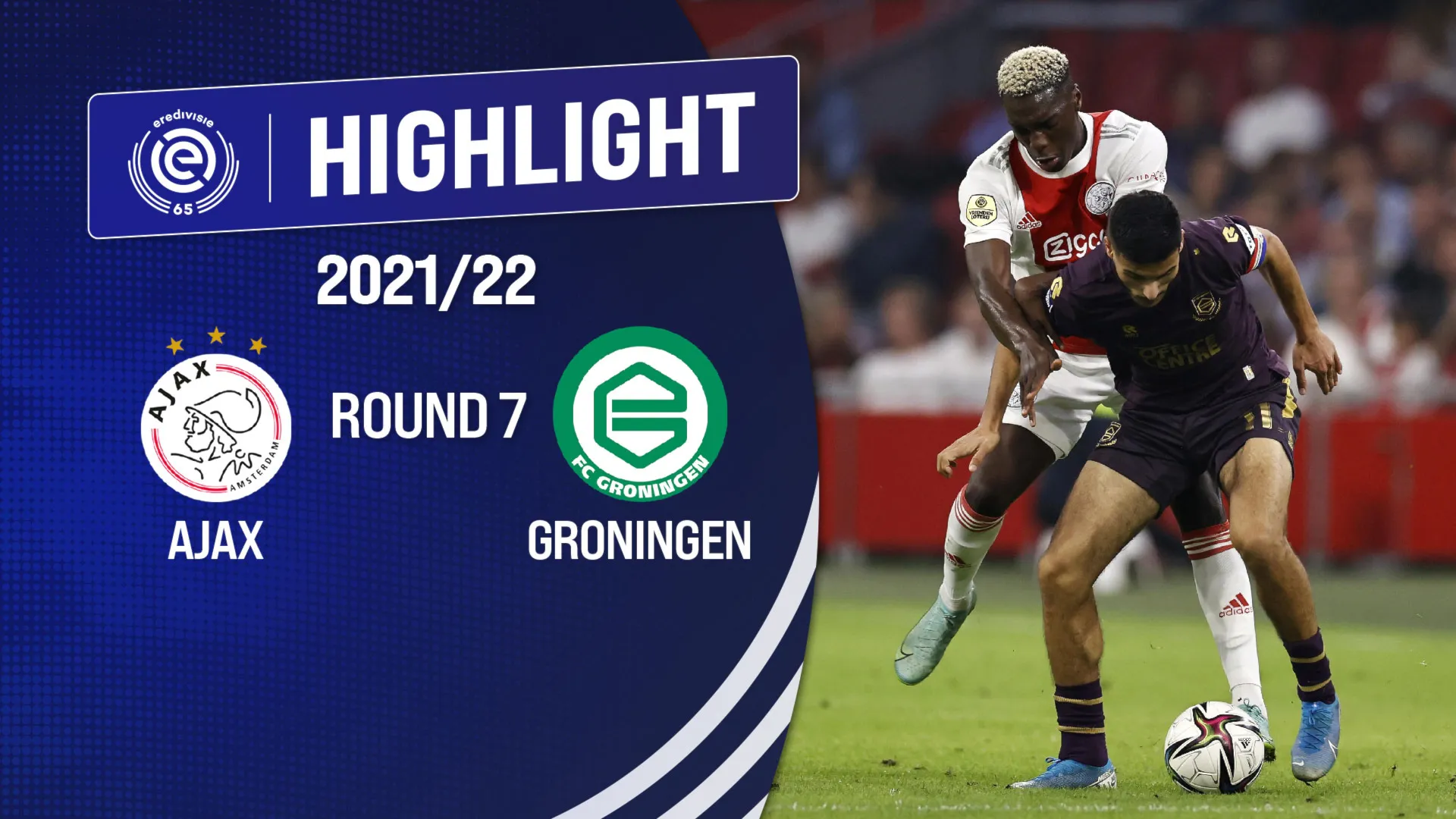Highlights AFC Ajax - FC Groningen (Vòng 7 - Giải VĐQG Hà Lan 2021/22)