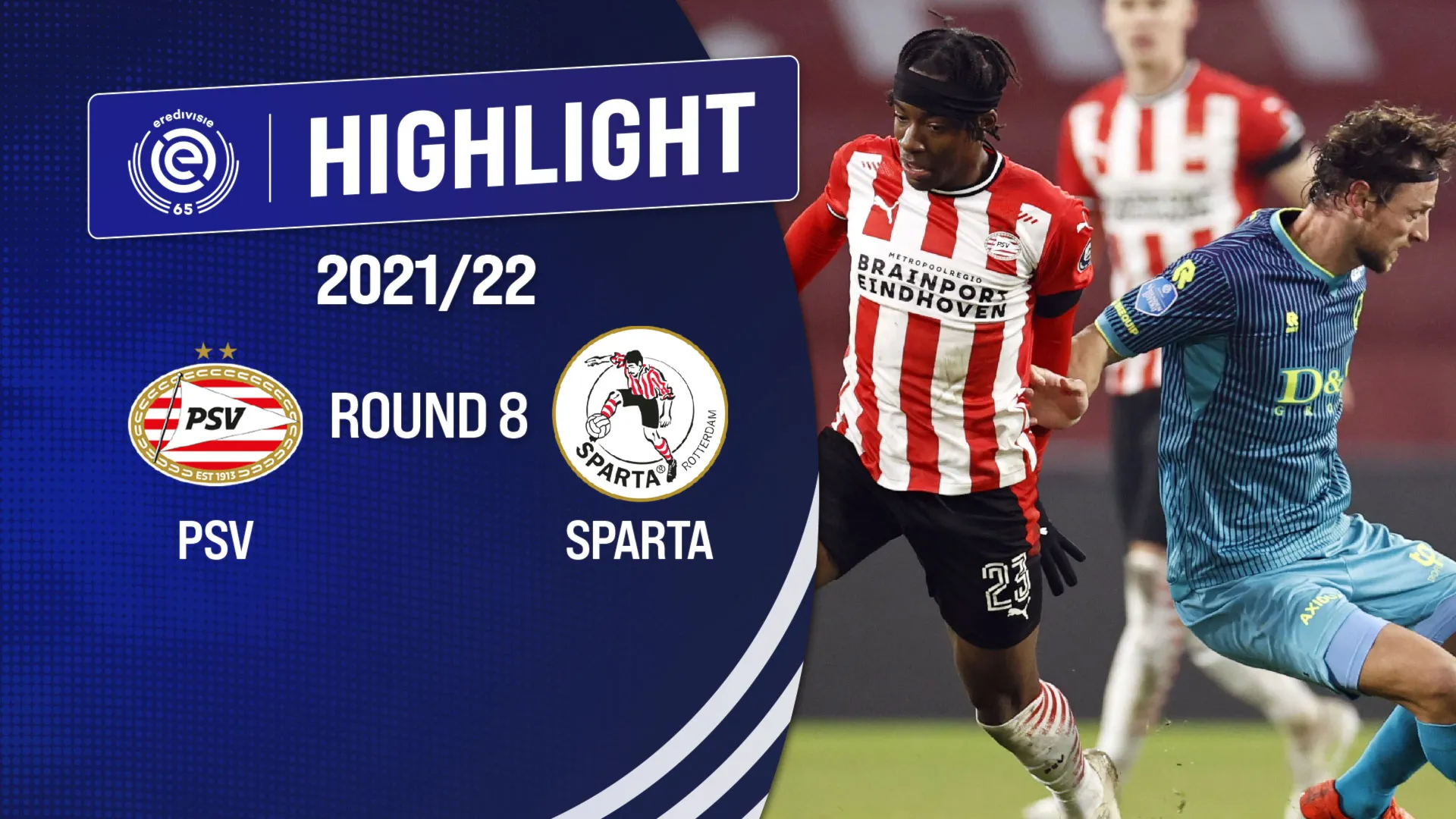 Highlights PSV Eindhoven vs Sparta Rotterdam (Vòng 8 - Giải VĐQG Hà Lan 2021/22)