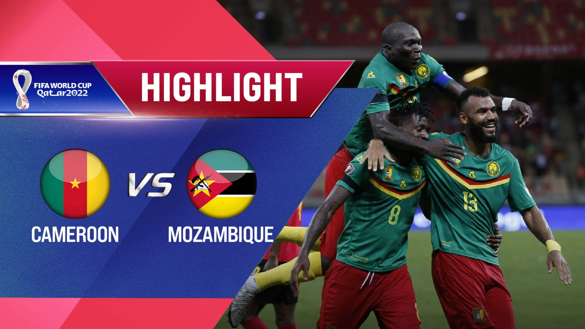 Highlights Cameroon vs Mozambique (Lượt trận 3 Vòng Loại thứ 2 World Cup 2022 - Khu vực châu Phi)