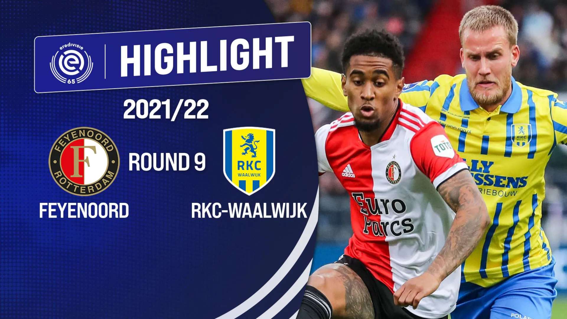 Highlights Feyenoord vs RKC Waalwijk (Vòng 9 - Giải VĐQG Hà Lan 2021/22)