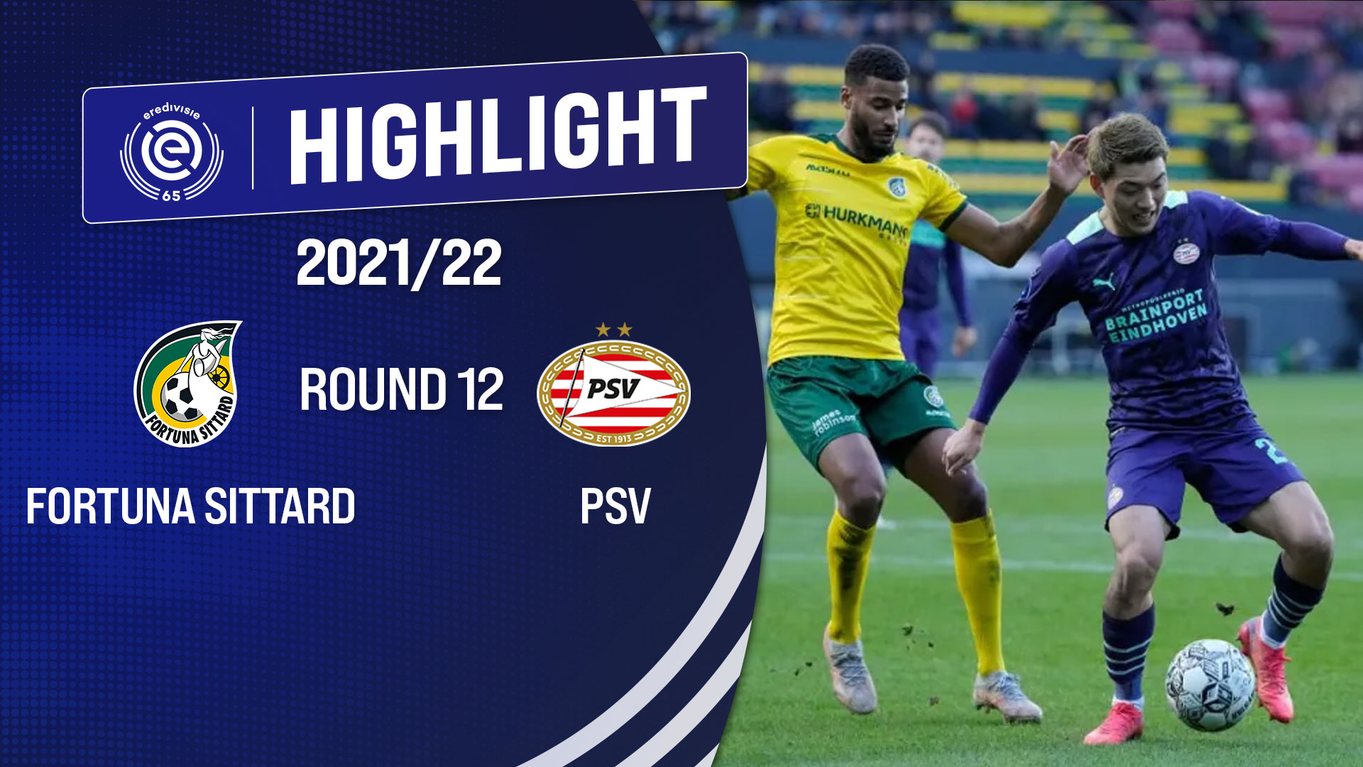 Highlights Fortuna Sittard vs PSV Eindhoven (Vòng 12 Giải VĐQG Hà Lan 2021/22) VieON Highlights Fortuna Sittard vs PSV Eindhoven (Vòng 12 Giải VĐQG Hà Lan 2021/22) VieON