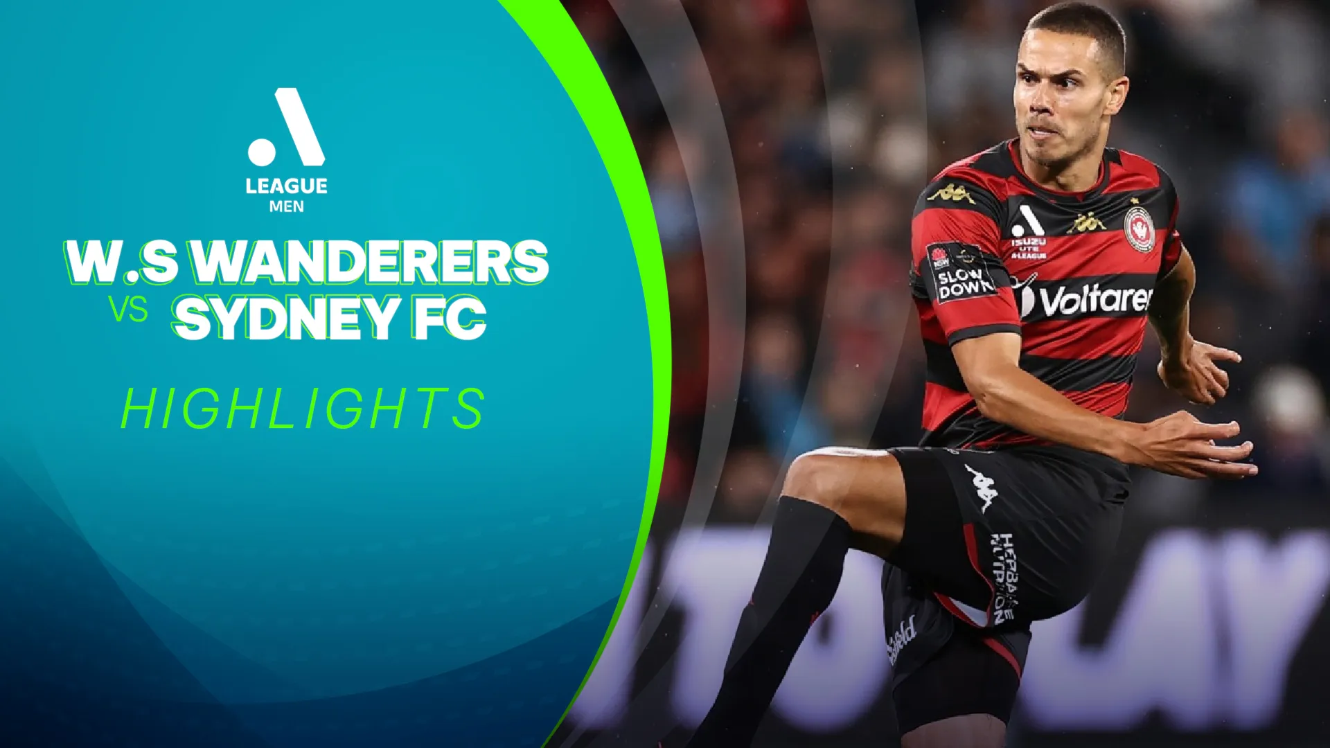 Highlights W.S Wanderers FC - Sydney FC (Vòng 1 - Giải VĐQG Úc 2021/22)