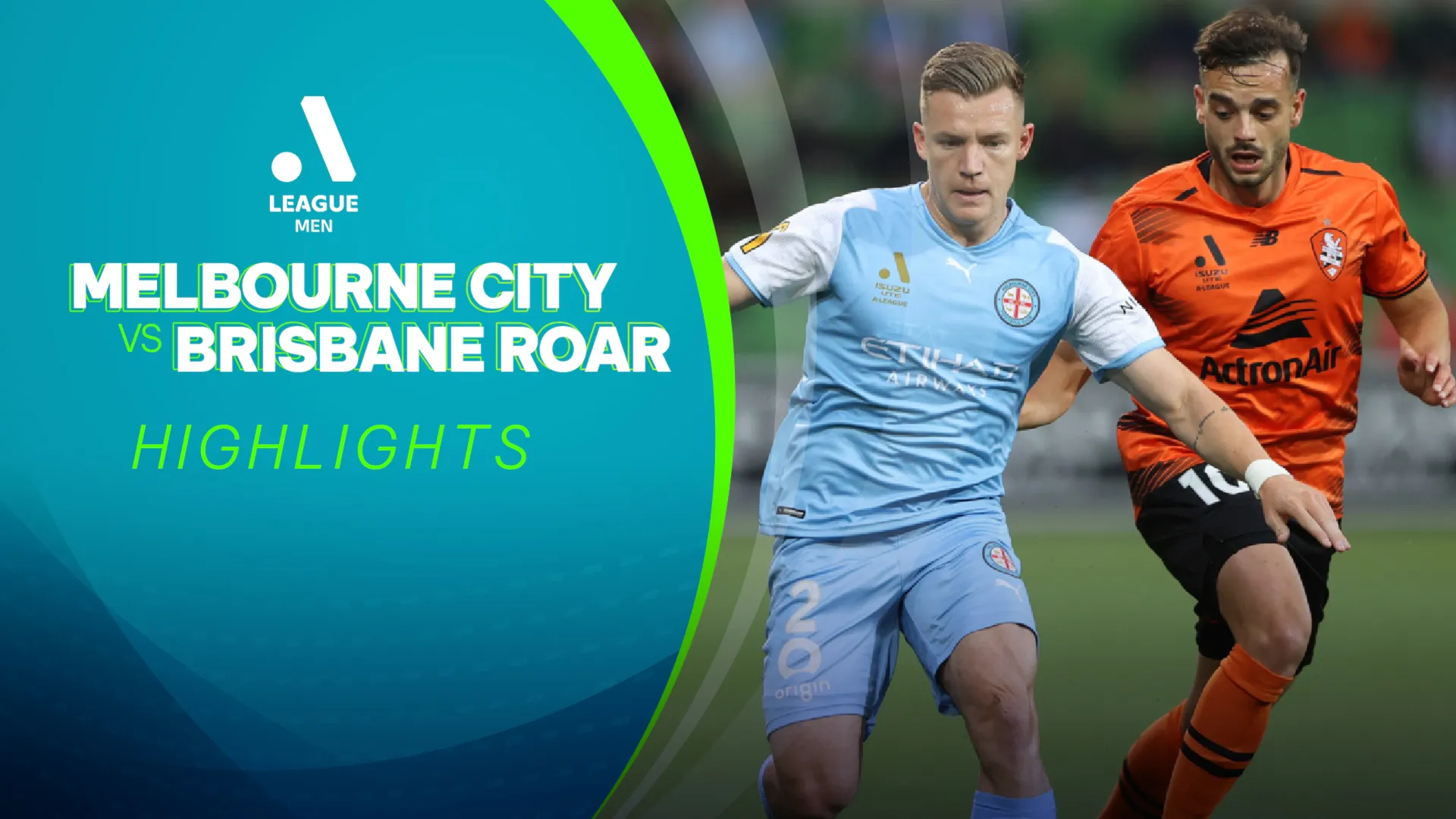 Highlights Melbourne City FC - Brisbane Roar (Vòng 1 - Giải VĐQG Úc 2021/22)