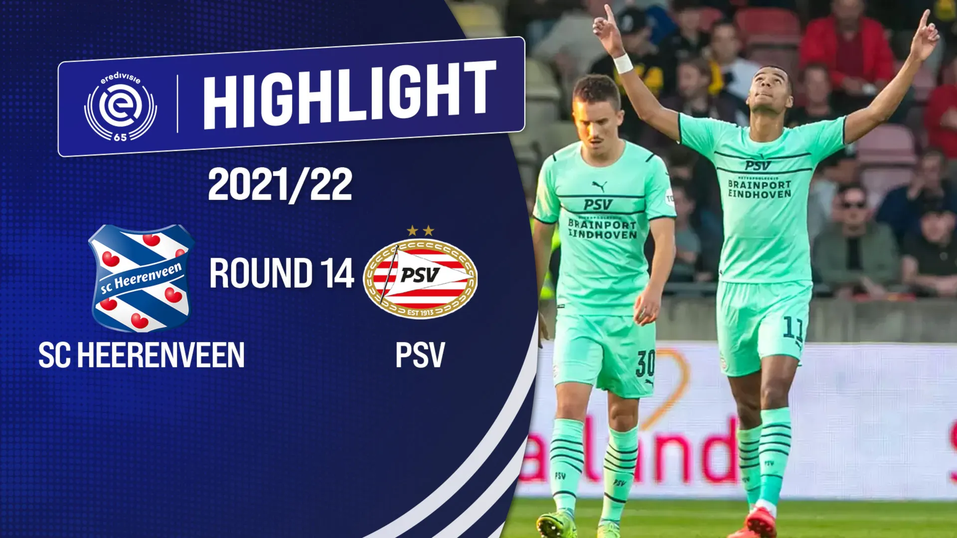 Highlights SC Heerenveen vs PSV Eindhoven (Vòng 14 - Giải VĐQG Hà Lan 2021/22)