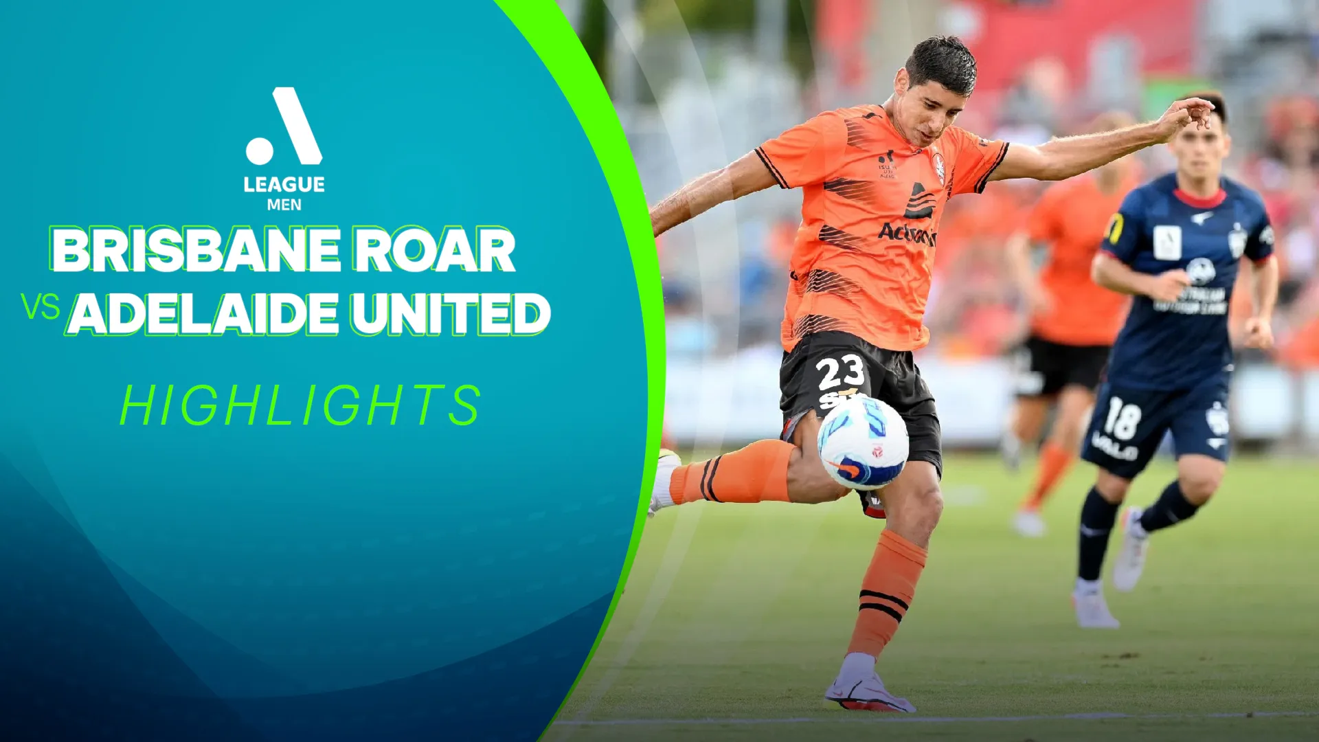 Highlights Brisbane Roar - Adelaide United (Vòng 11 - Giải VĐQG Úc 2021/22)