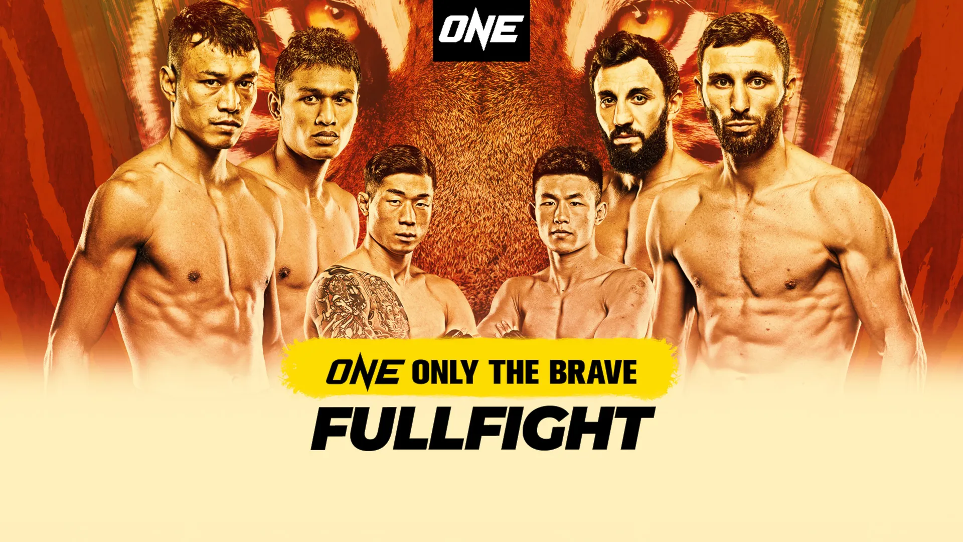 ONE: Only The Brave - Fullfight
