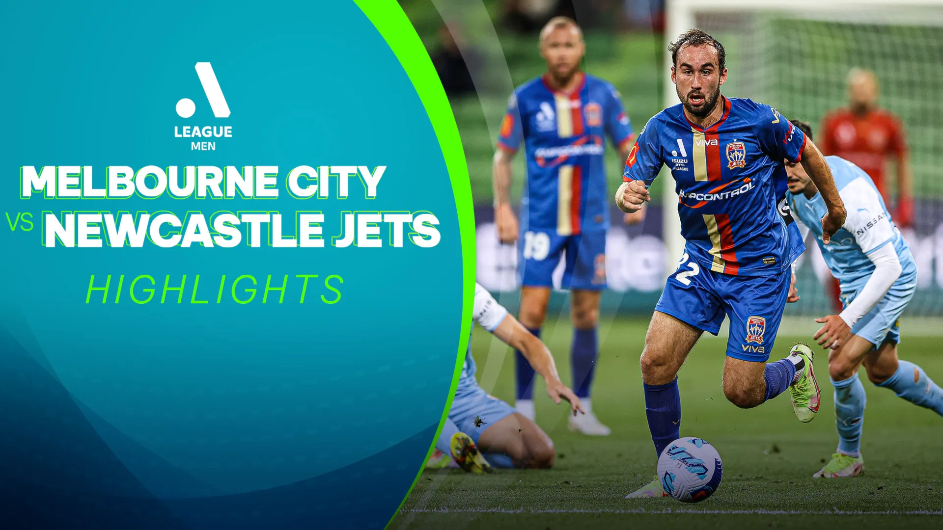 Highlights Melbourne City FC - Newcastle Jets (Vòng 15 - Giải VĐQG Úc 2021/22)