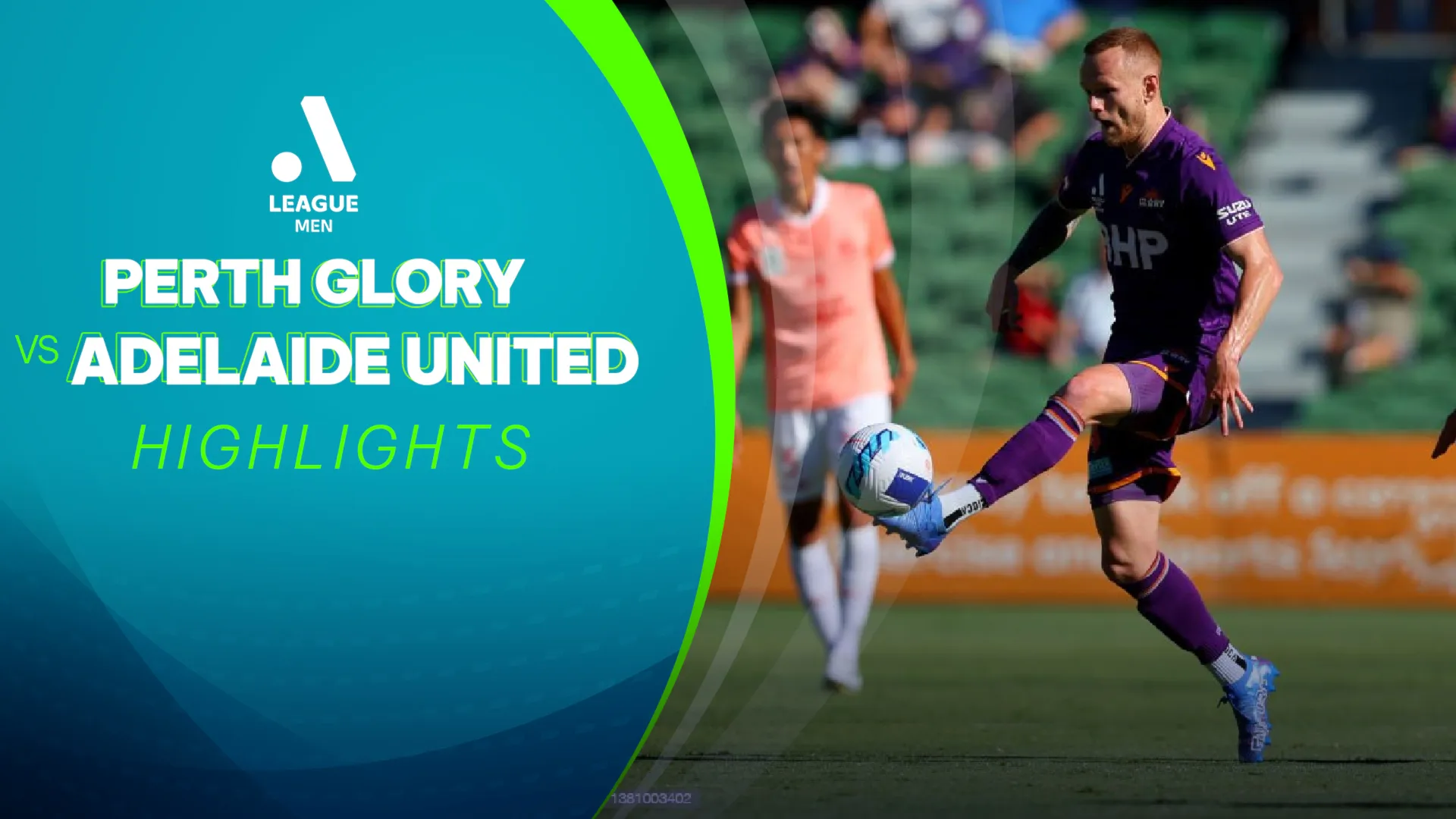 Highlights Perth Glory - Adelaide United (Vòng 17 - Giải VĐQG Úc 2021/22)