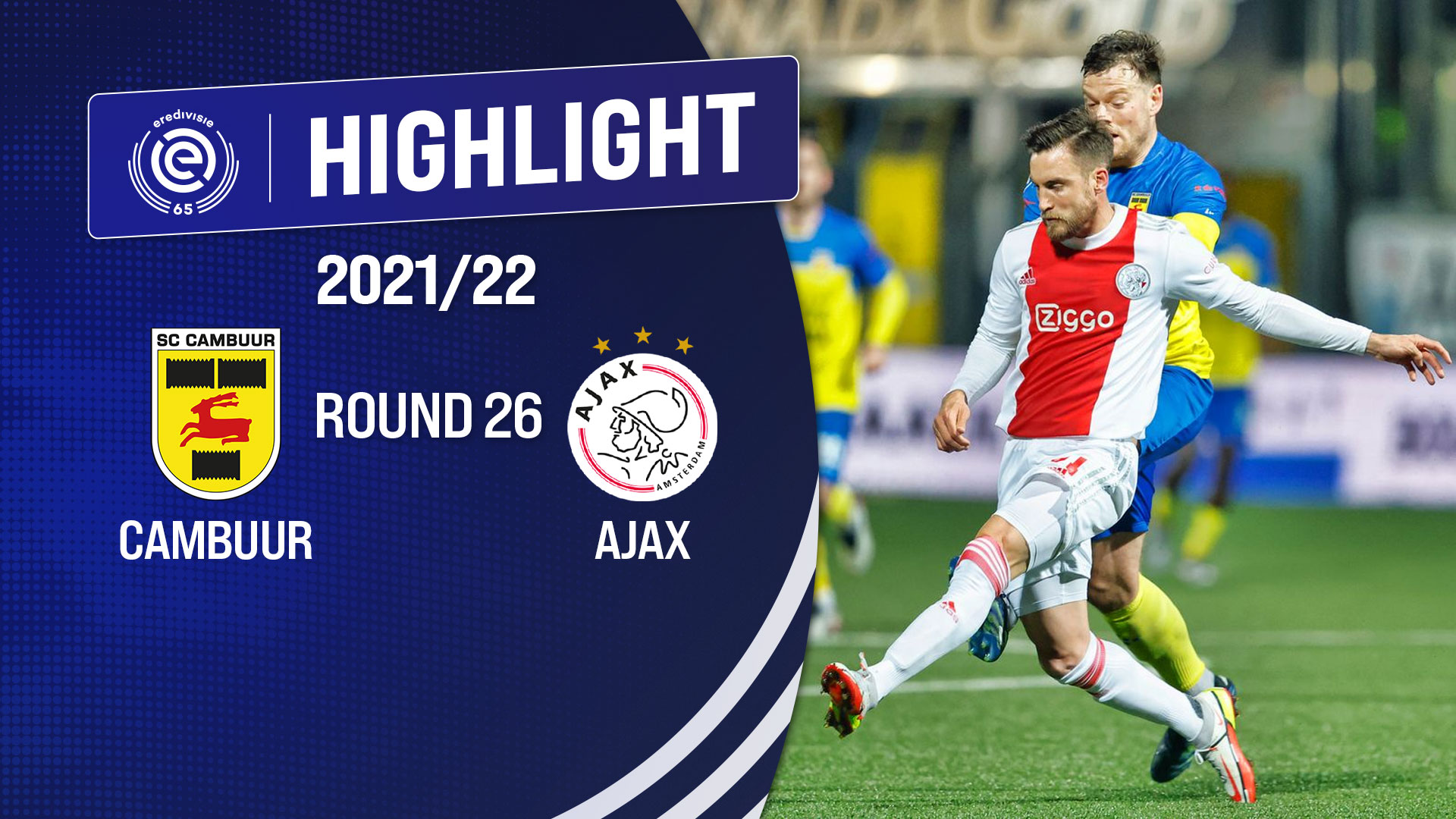 Highlights Cambuur vs Ajax (Vòng 26