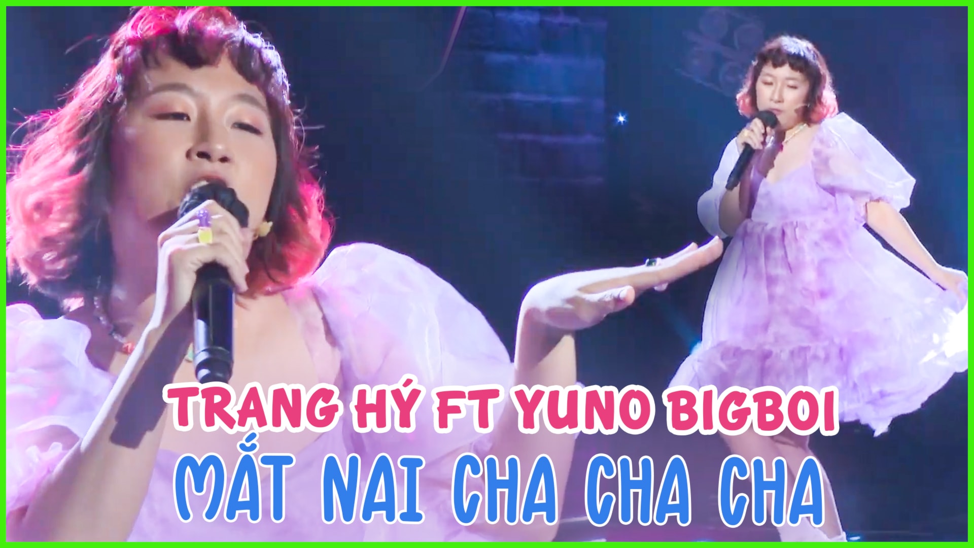 Trang H ft Yuno BigBoi M t Nai Cha Cha Cha