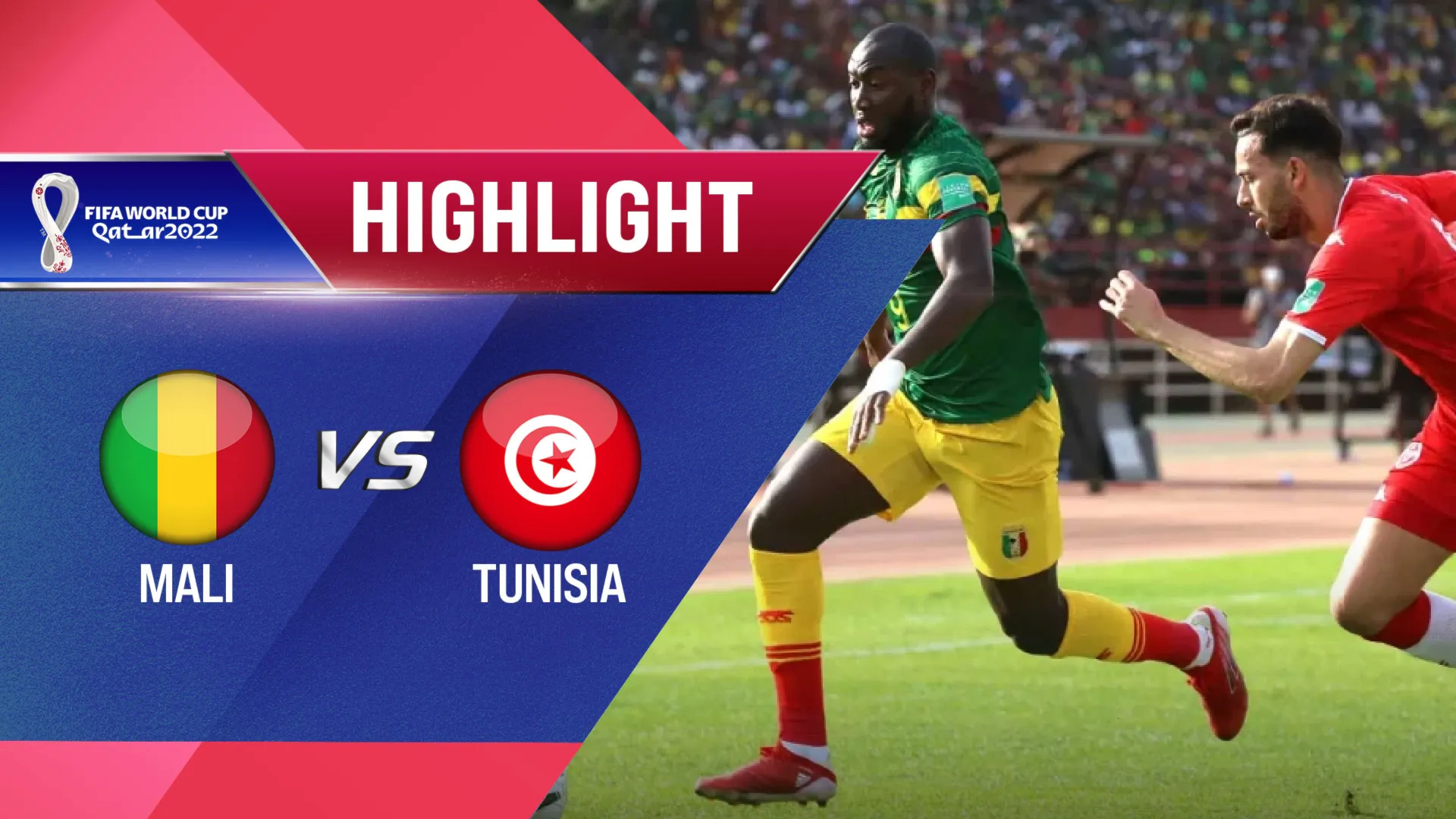 Highlights Mali - Tunisia (Lượt trận 1 Vòng Loại thứ 3 World Cup 2022 - Khu vực châu Phi)