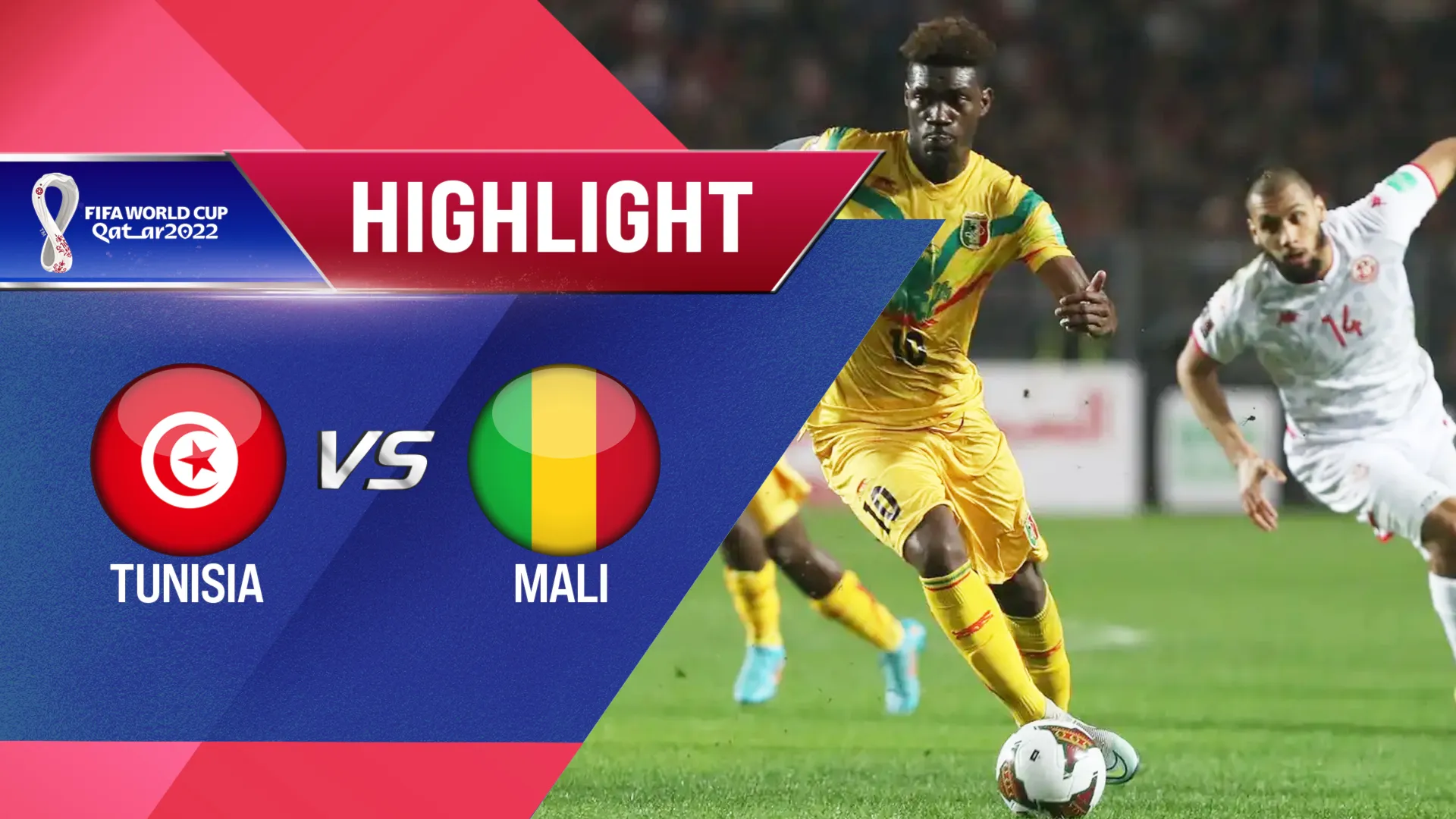 Highlights Tunisia - Mali (Lượt trận 2 Vòng Loại thứ 3 World Cup 2022 - Khu vực châu Phi)