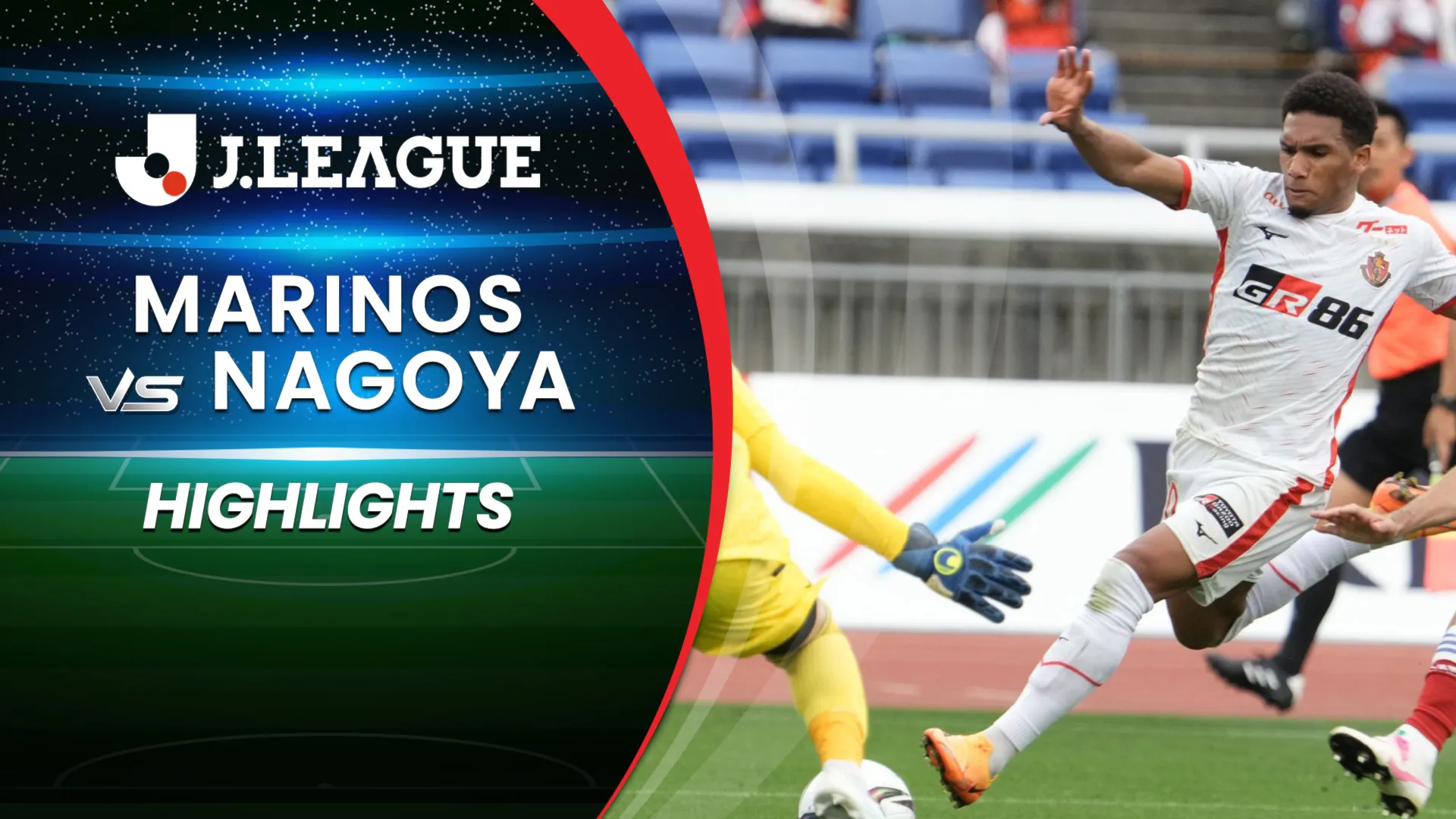 Highlights Marinos - Nagoya (Vòng 12 - VĐQG Nhật Bản 2022)