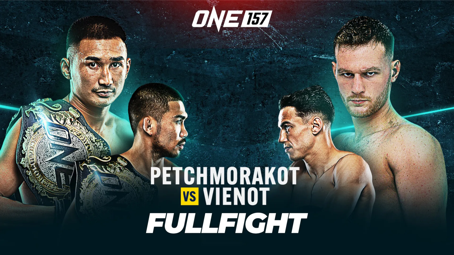 ONE: Petchmorakot vs Vienot - Fullfight