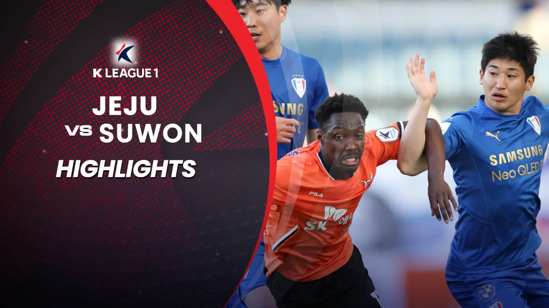 Highlights Jeju - Suwon (Vòng 14 - VĐQG Hàn Quốc 2022)