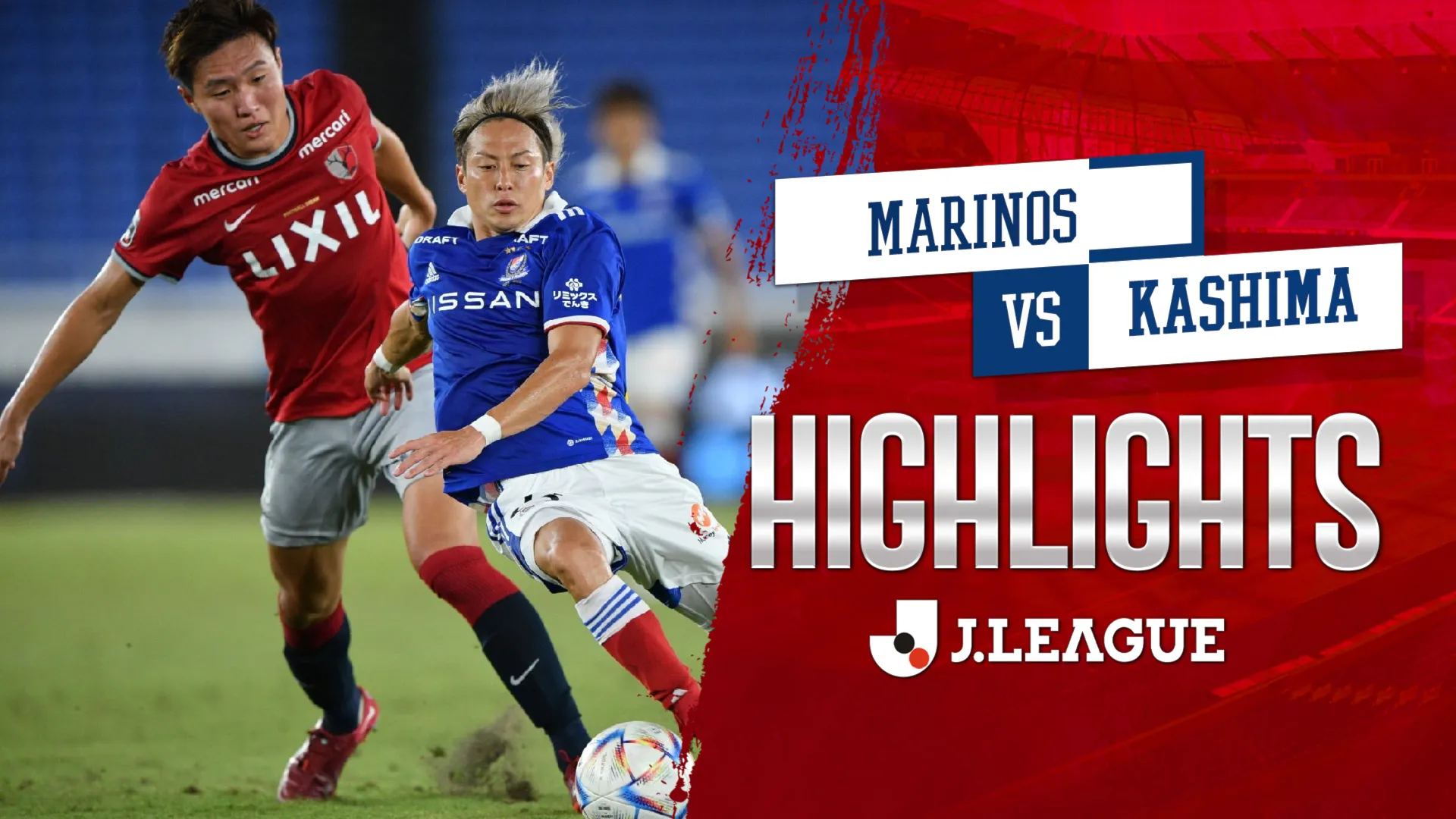 Highlights Marinos - Kashima (Vòng 23 - VĐQG Nhật Bản 2022)