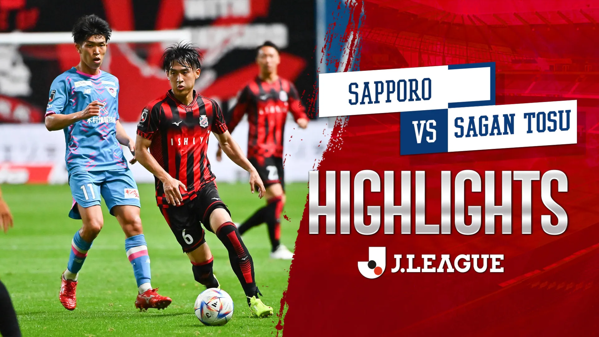 Highlights Sapporo - Sagan Tosu (Vòng 26 - VĐQG Nhật Bản 2022)