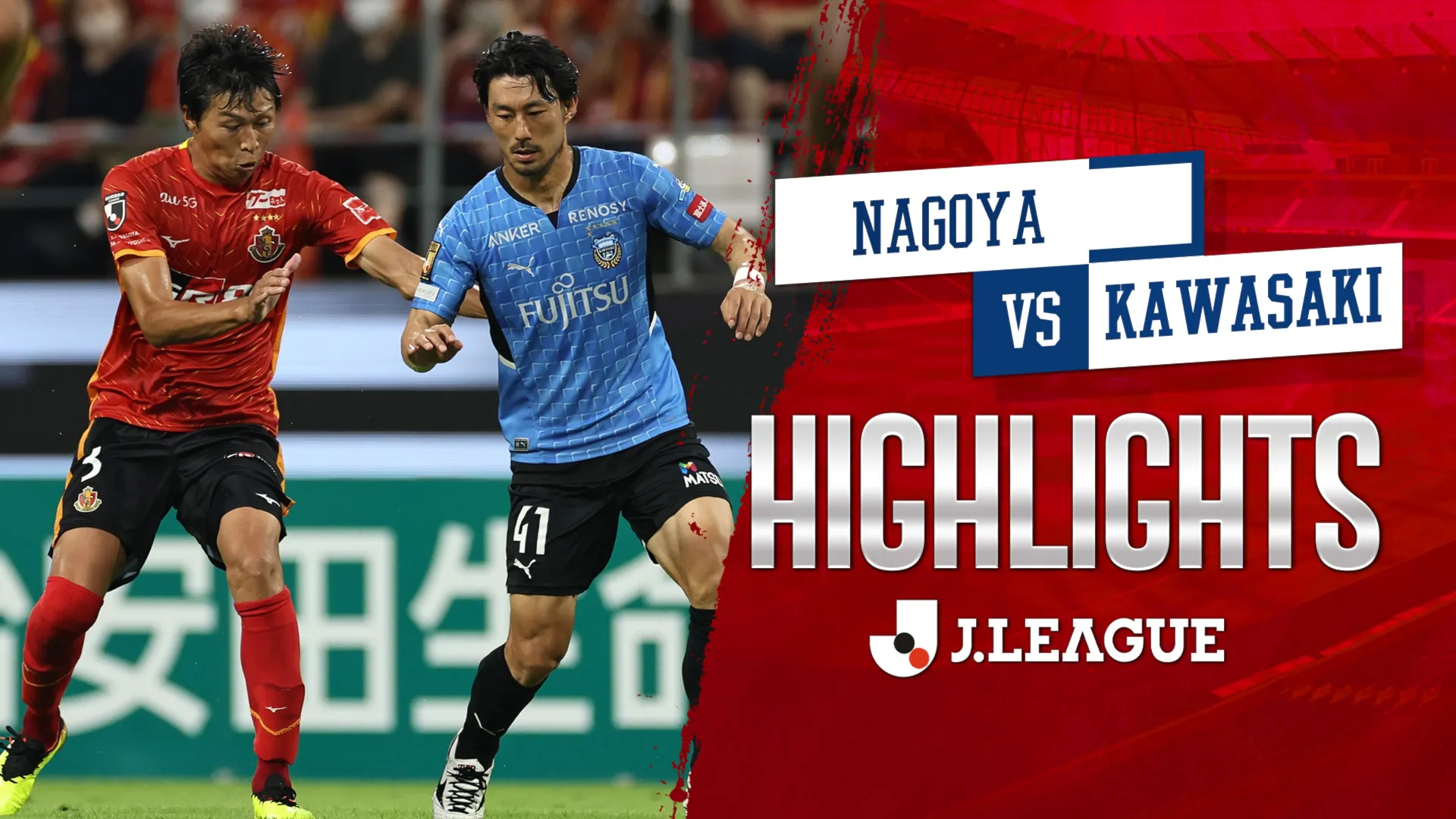 Highlights Nagoya - Kawasaki (Vòng 22 - VĐQG Nhật Bản 2022)