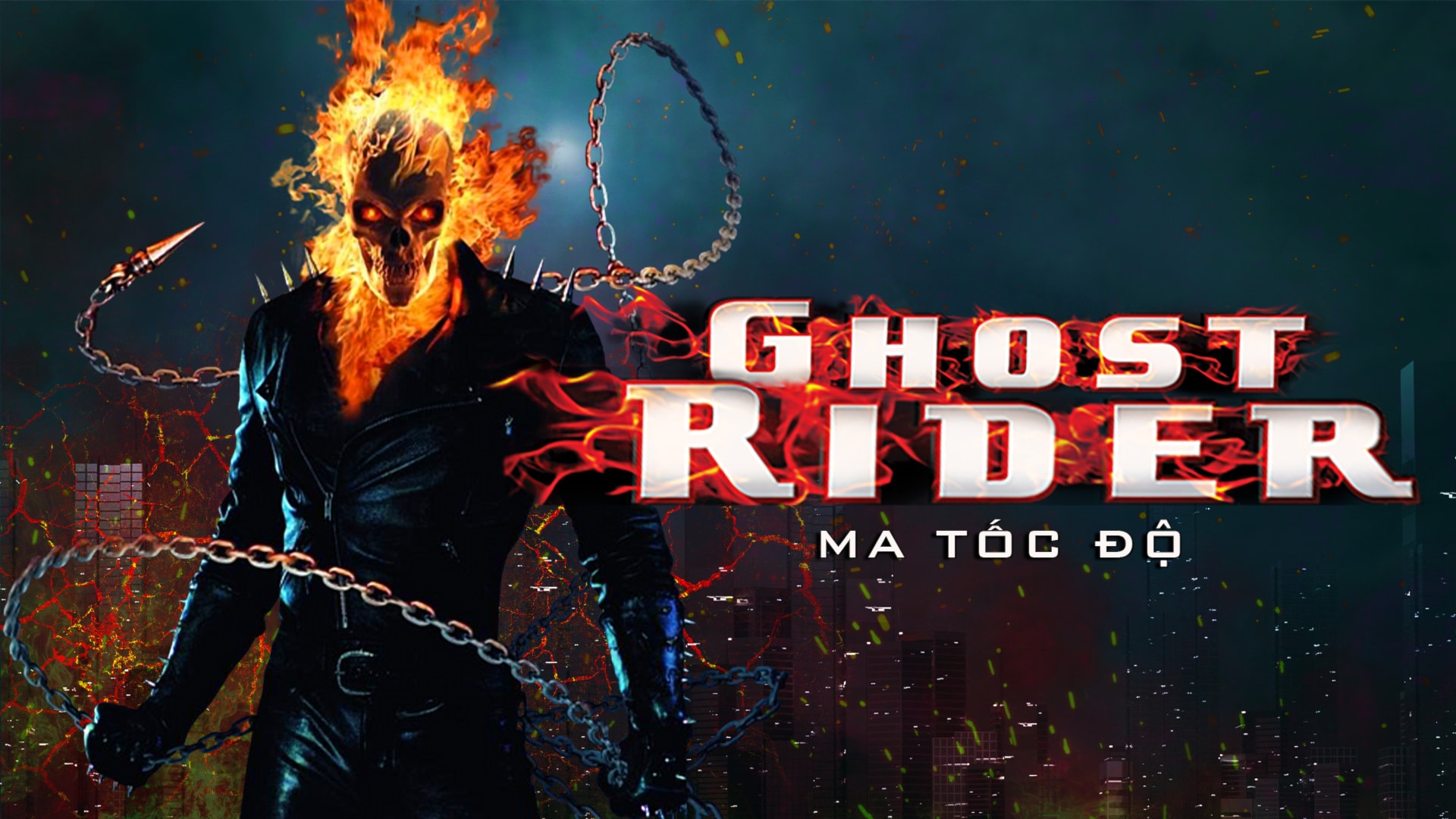 Ma Tốc Độ | Ghost Rider (2007) Vietsub | Vieon