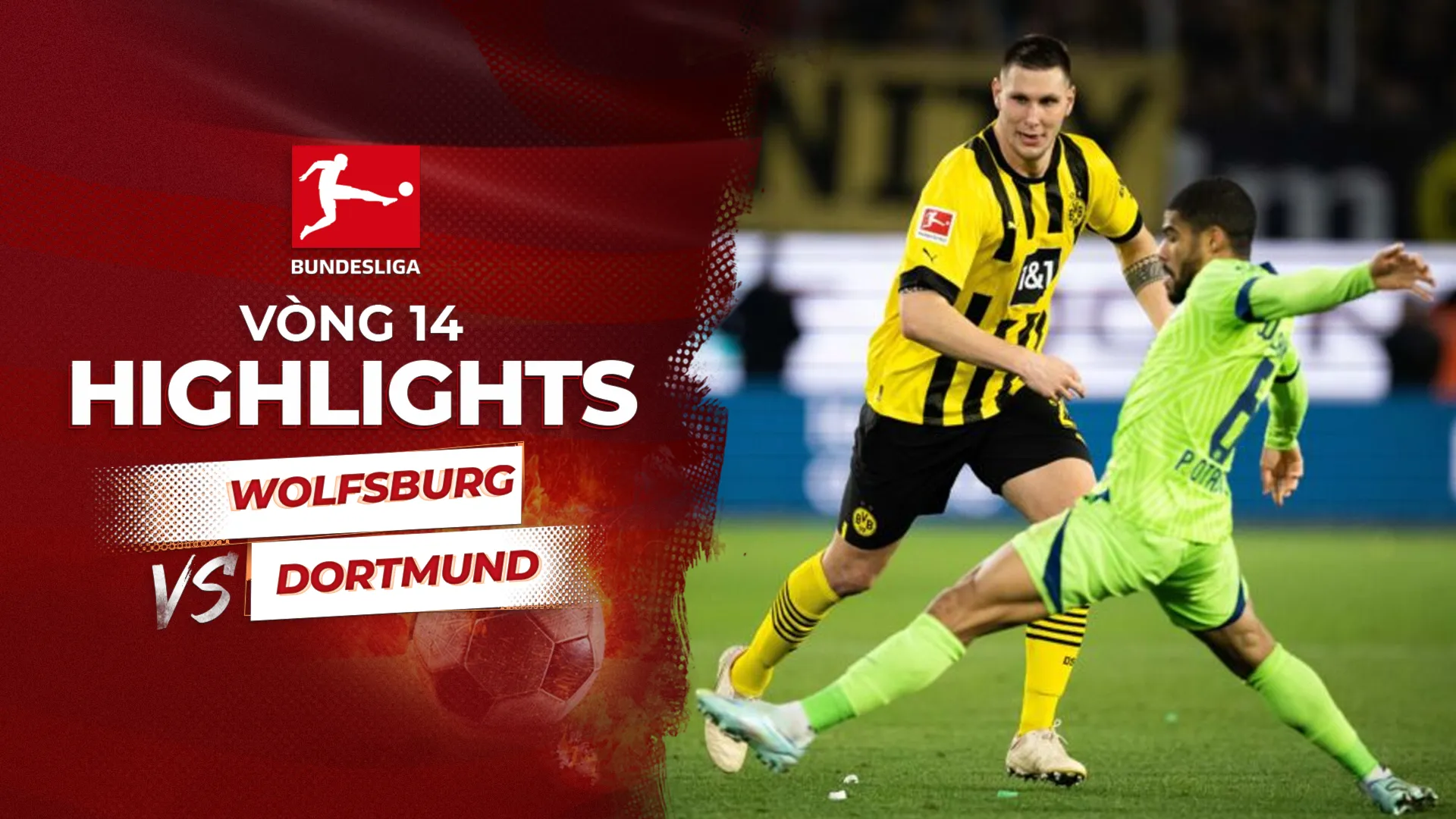 Highlights Wolfsburg - Dortmund (Vòng 14 - Giải VĐQG Đức 2022/23)