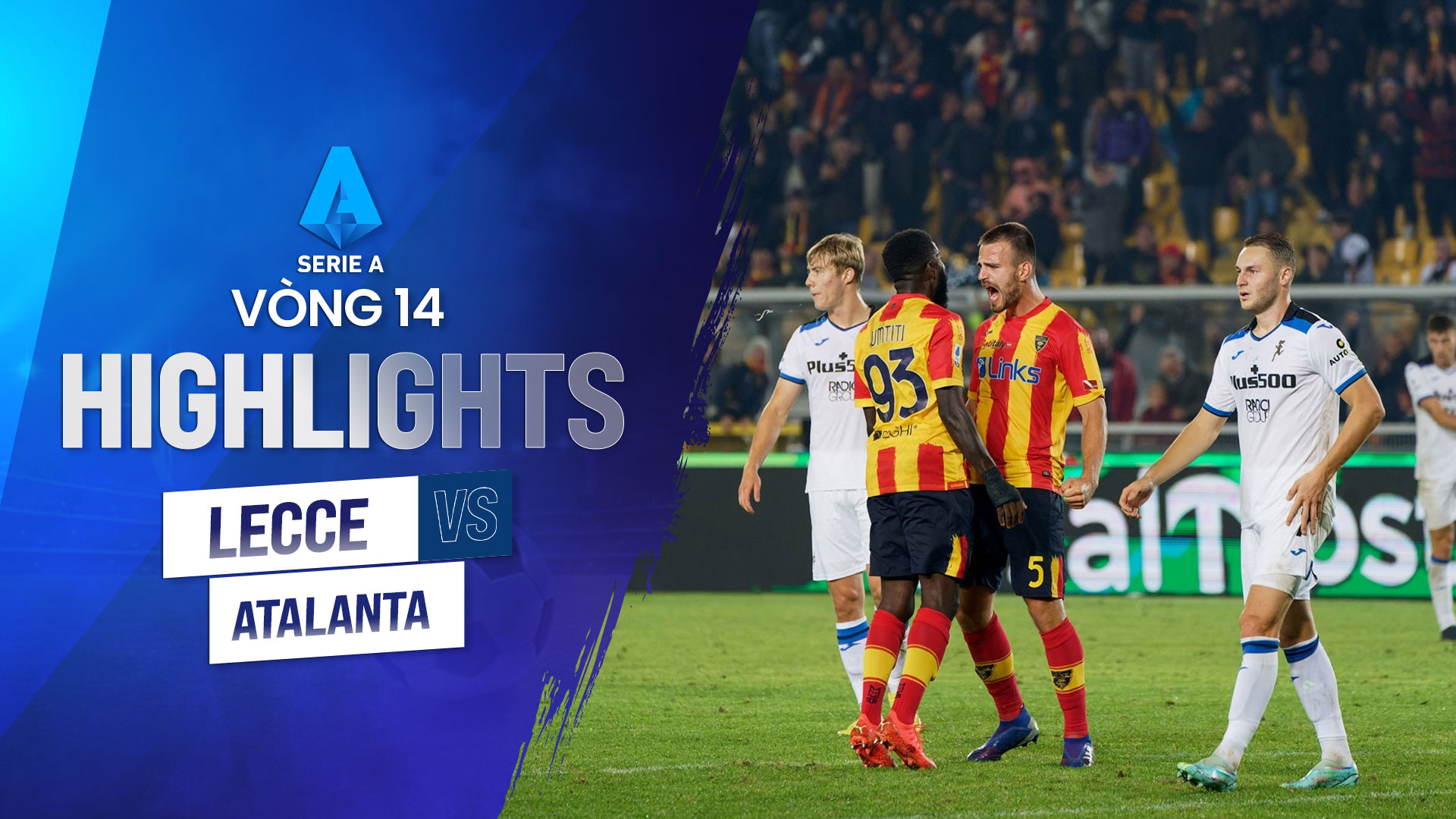 Highlights Lecce Atalanta (Vòng 14 Giải VĐQG Ý 2022/23) VieON