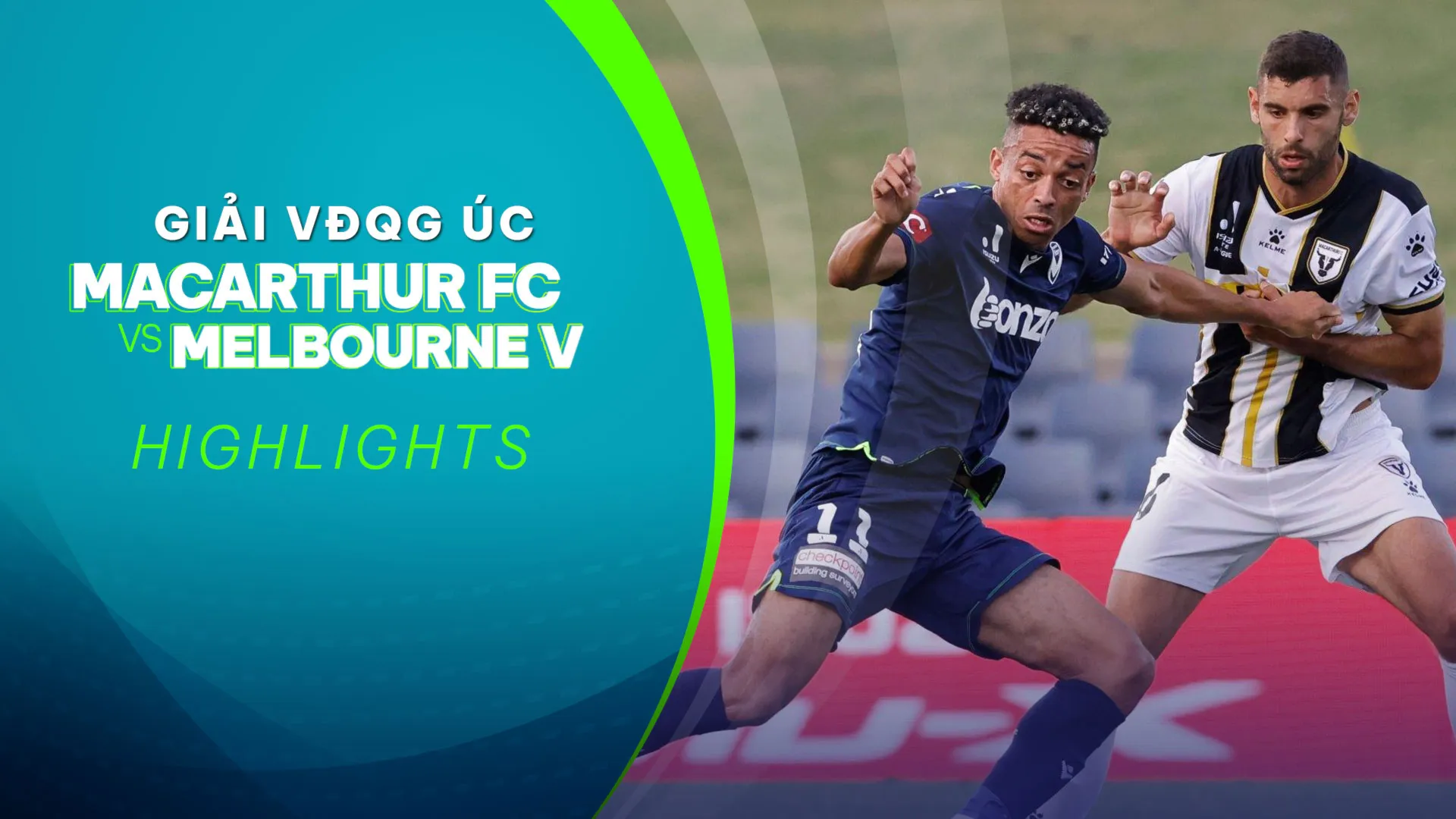 Highlights Macarthur FC - Melbourne Victory (Vòng 7 - Giải VĐQG Úc 2022/23)