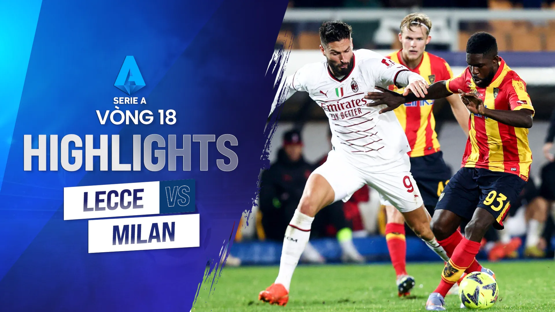 Highlights Lecce - Milan (Vòng 18 - Giải VĐQG Ý 2022/23)