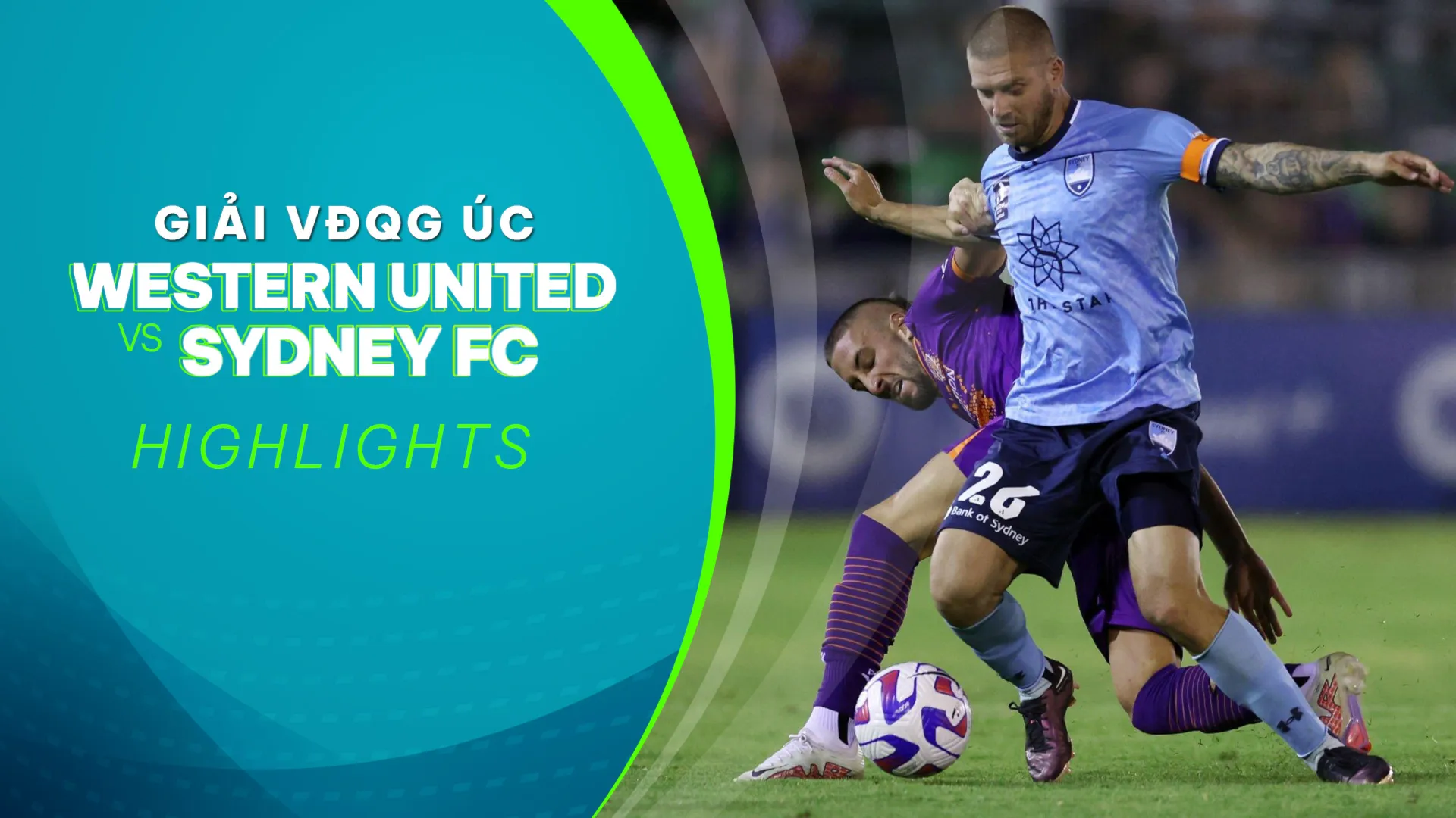 Highlights Western United - Sydney FC (Vòng 13 - Giải VĐQG Úc 2022/23)