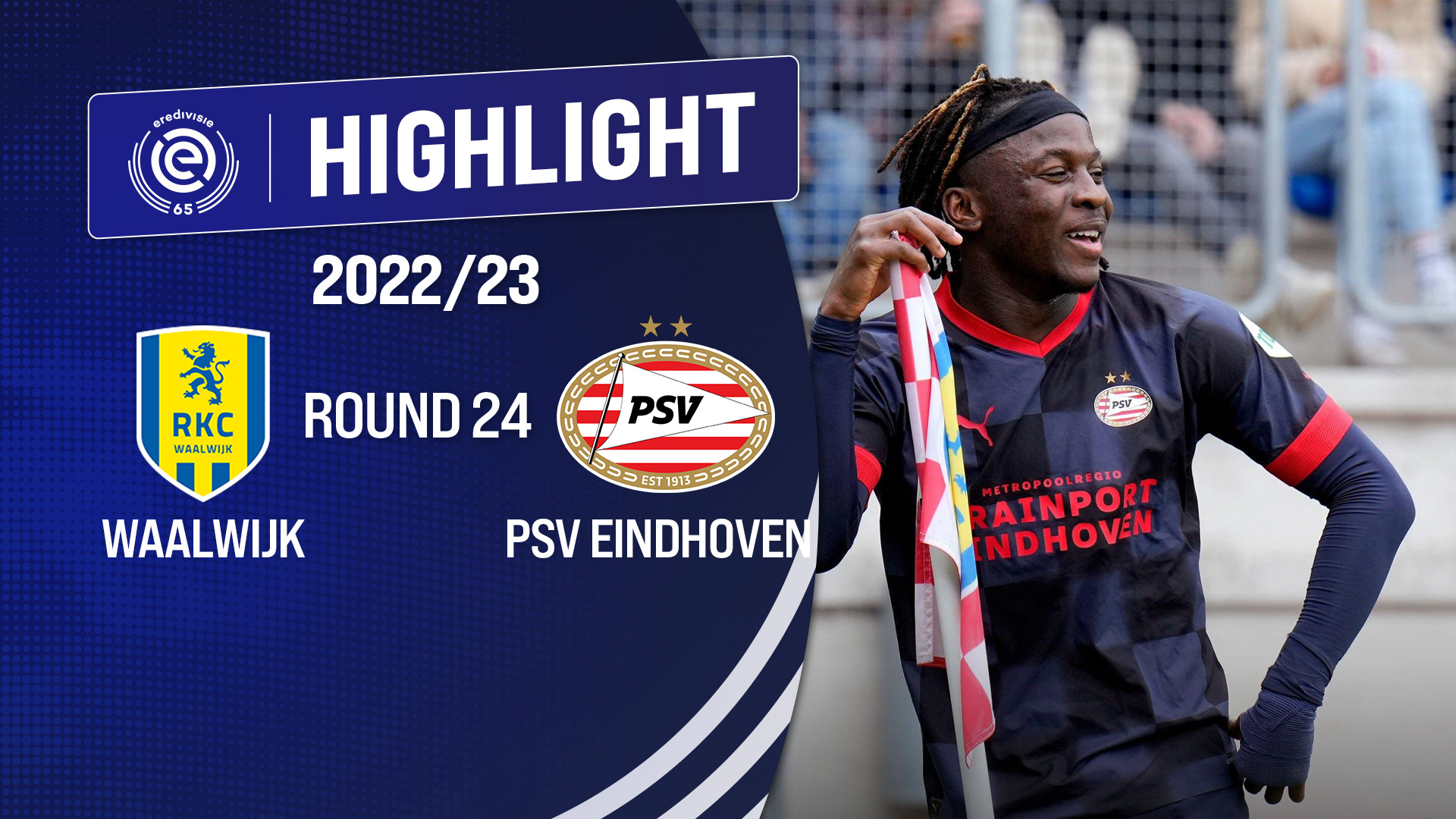 Highlights RKC Waalwijk - PSV Eindhoven (Vòng 24 - Giải VĐQG Hà Lan ...