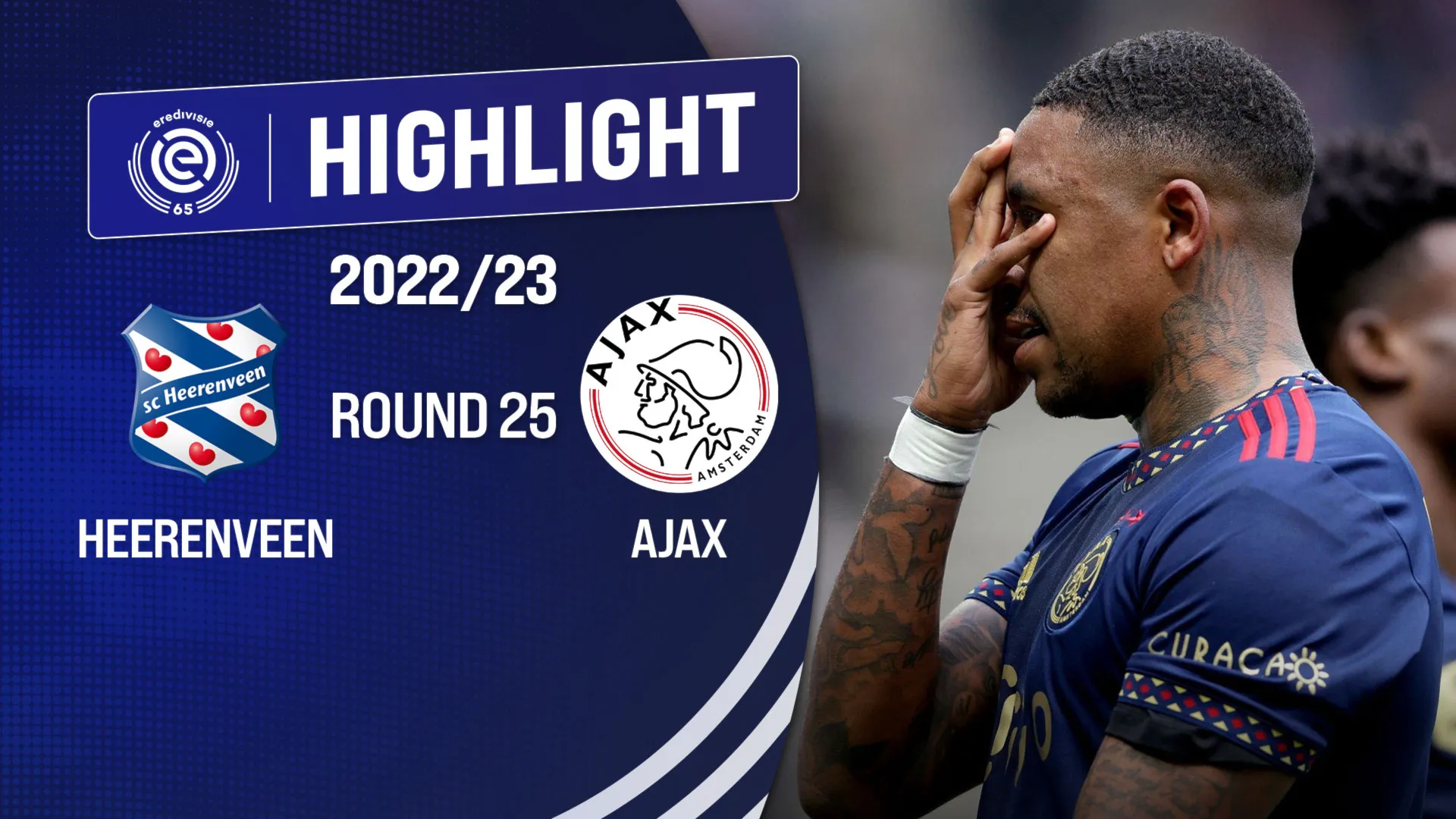 Highlights SC Heerenveen - AFC Ajax  (Vòng 25 - Giải VĐQG Hà Lan 2022/23)