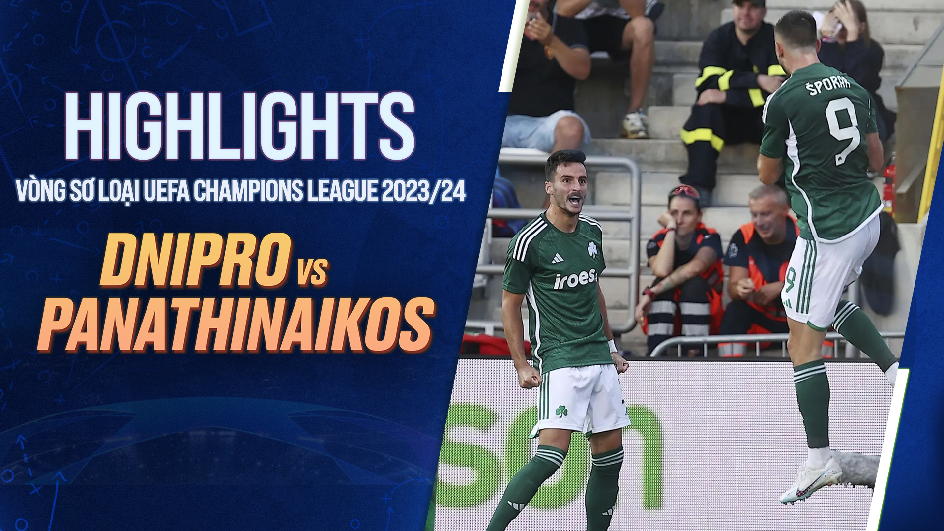 Highlights Dnipro - Panathinaikos (Lượt Đi Vòng Sơ Loại 2 - UEFA ...