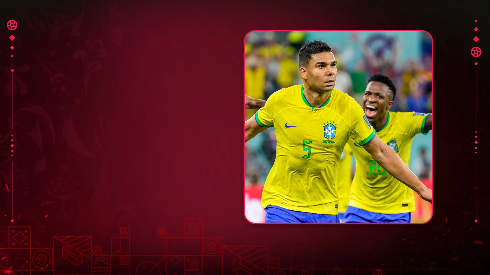 Đẳng Cấp Và Kinh Nghiệm: Brazil Chiến Thắng Mà Không Cần Neymar | Điểm Nhấn World Cup 2022