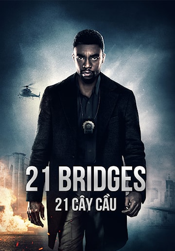 21 Cây Cầu | 21 Bridges (2019) | Vieon