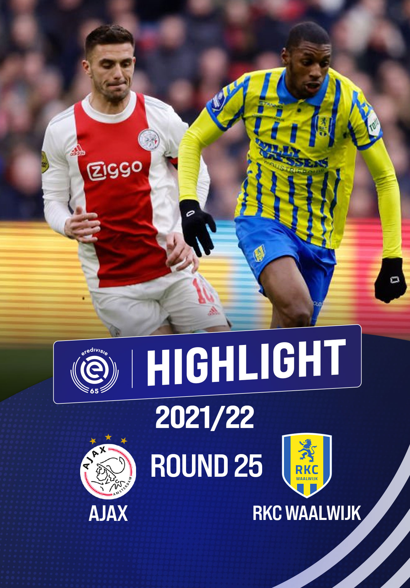 Highlights Ajax vs RKC Waalwijk (Vòng 25 - Giải VĐQG Hà Lan 2021/22 ...